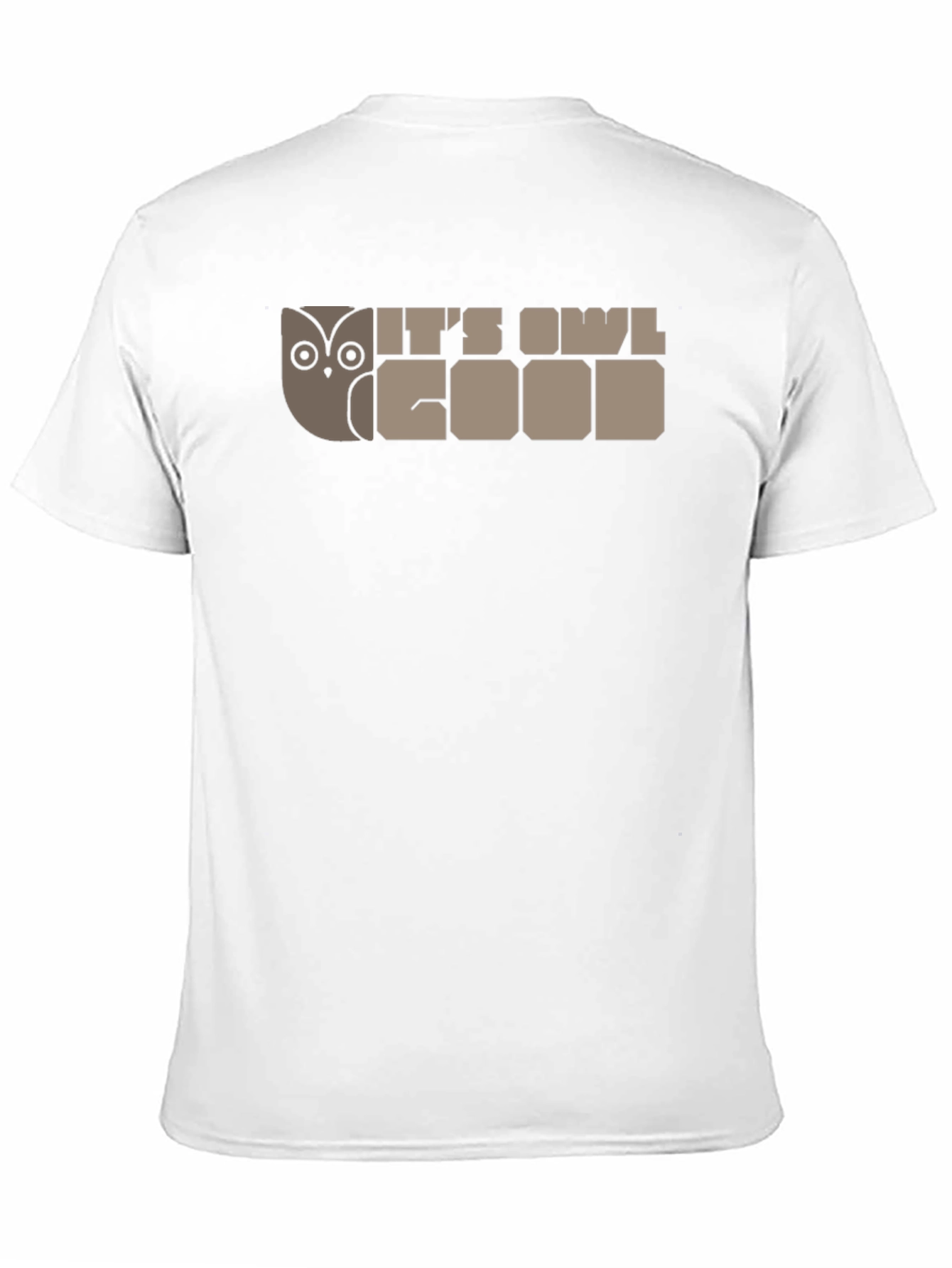 Its Owl Good T-Shirt
