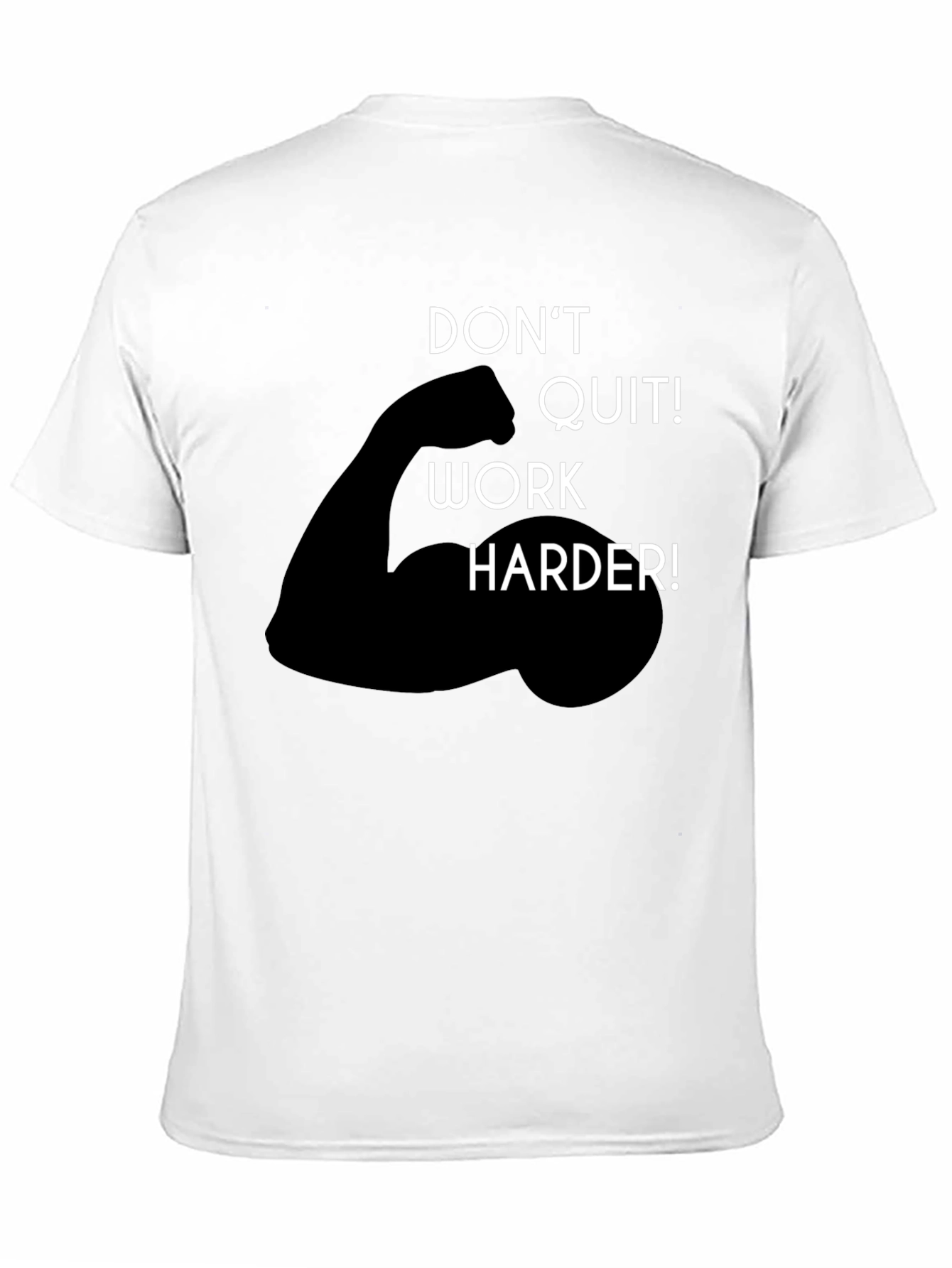 Motivational Work Harder Graphic Tee