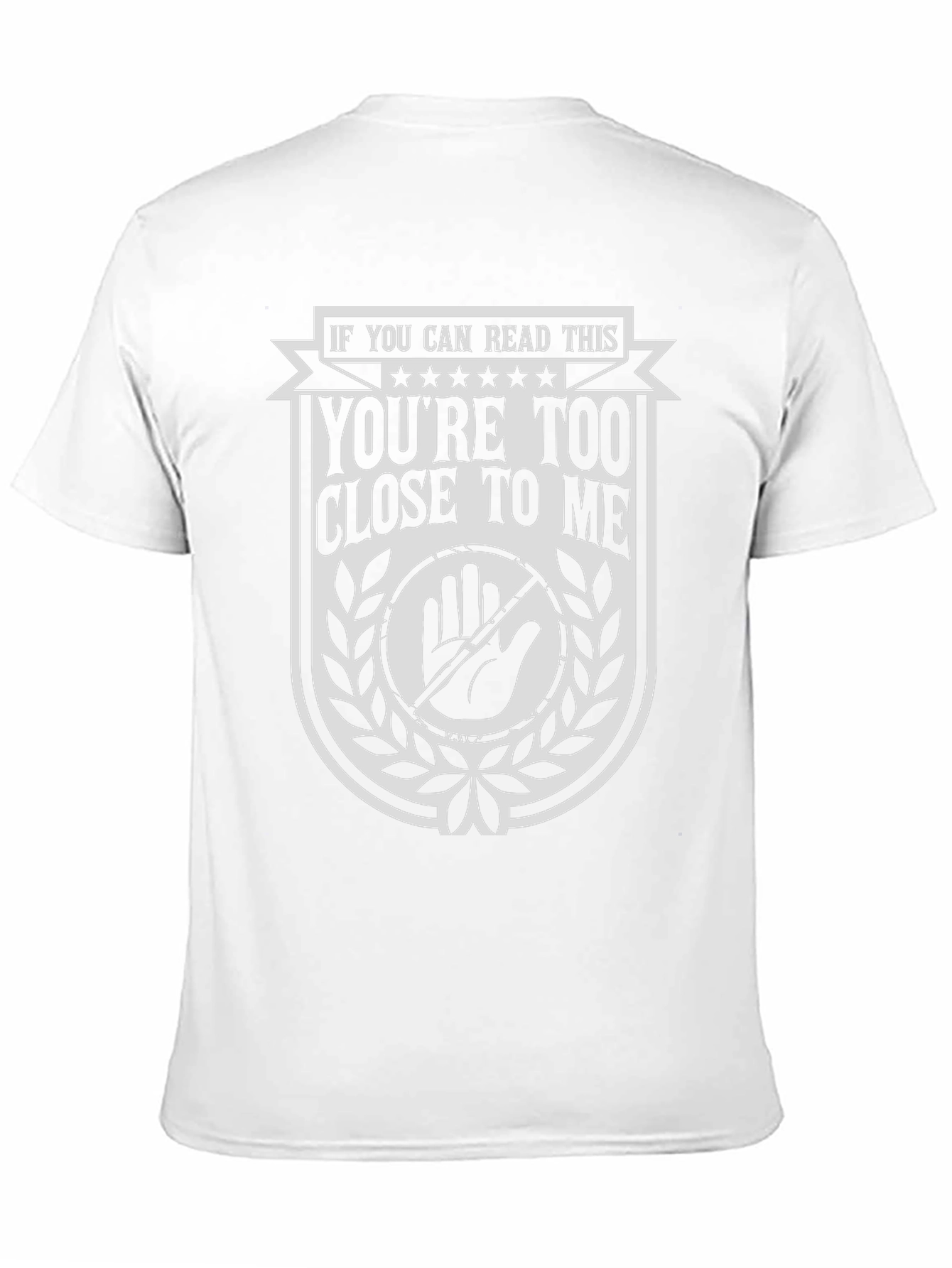 Personal Space T-Shirt - Youre Too Close