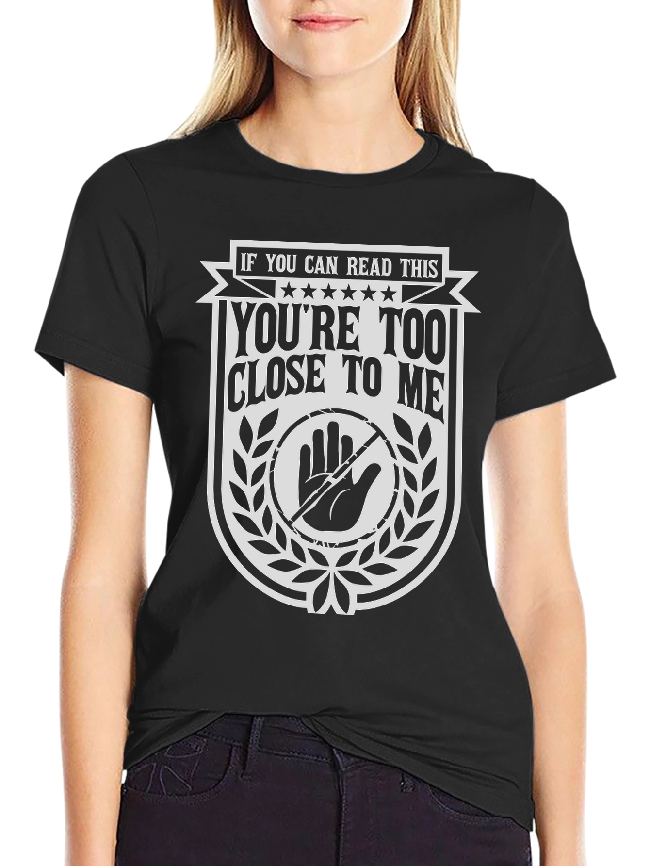 Personal Space T-Shirt - Youre Too Close