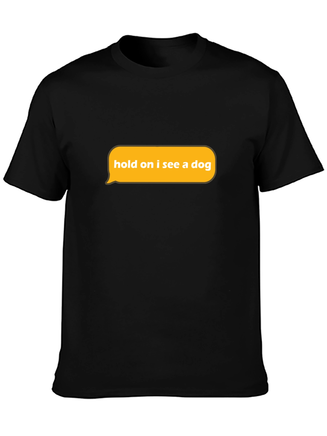 Dog Lover T-Shirt - Funny Graphic Tee