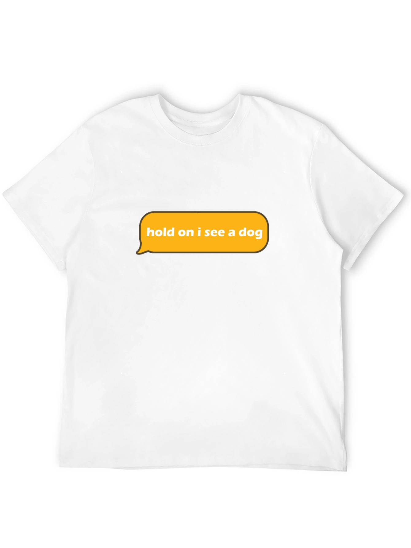 Dog Lover T-Shirt - Funny Graphic Tee