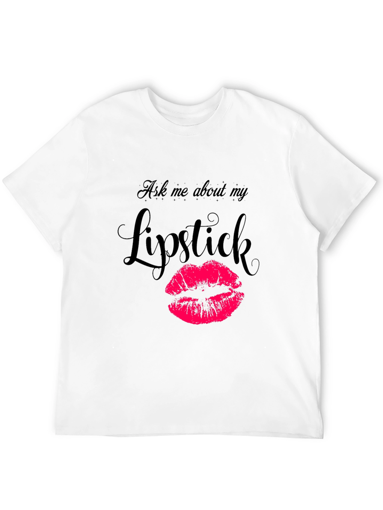 Ask Me About My Lipstick Graphic Tee - Black