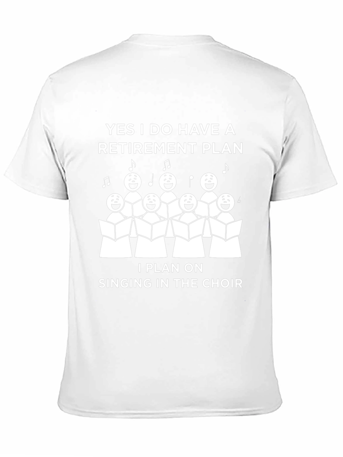 Choir Retirement Plan T-Shirt