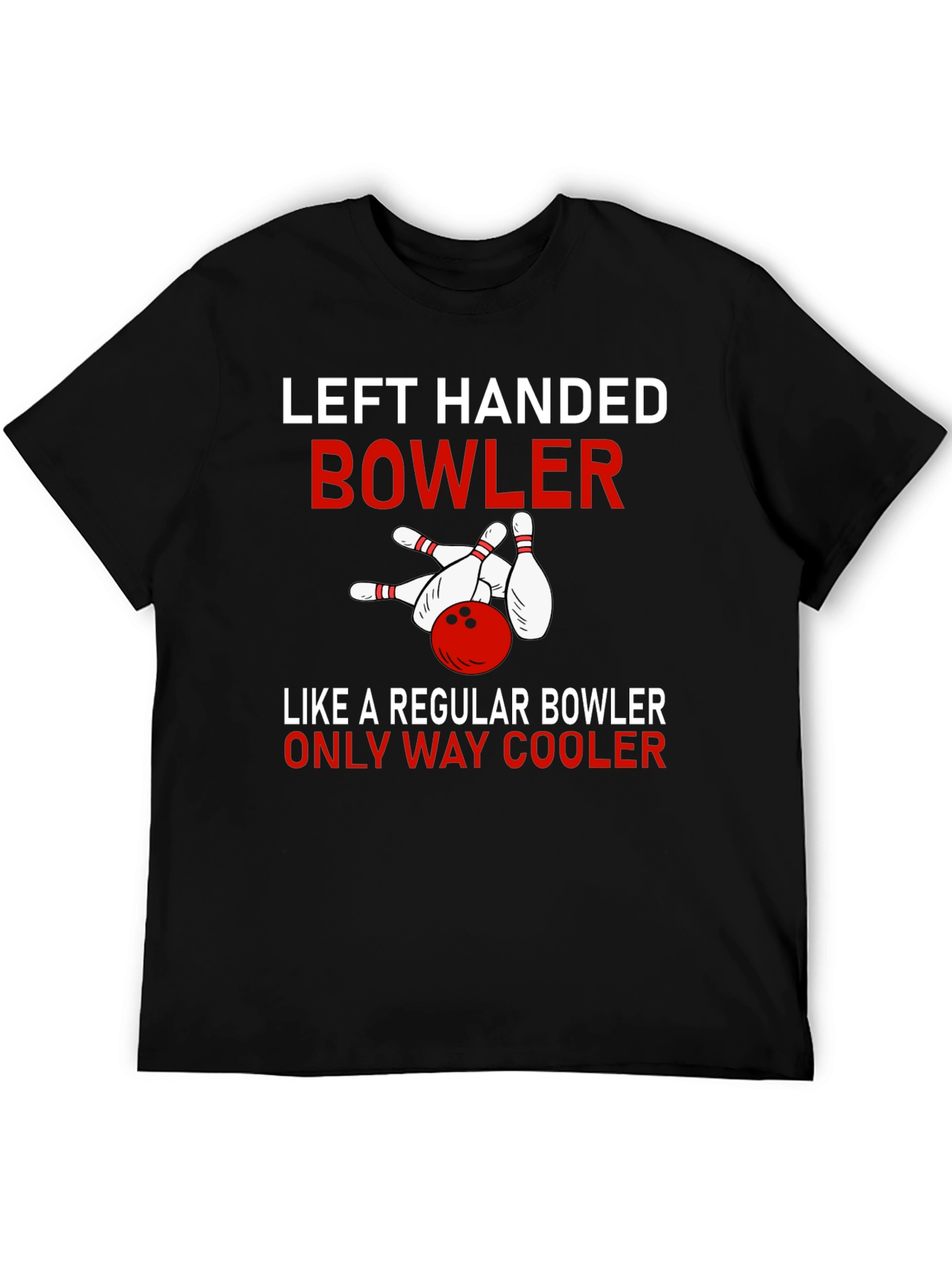 Left Handed Bowler T-Shirt - Cool Bowling Apparel