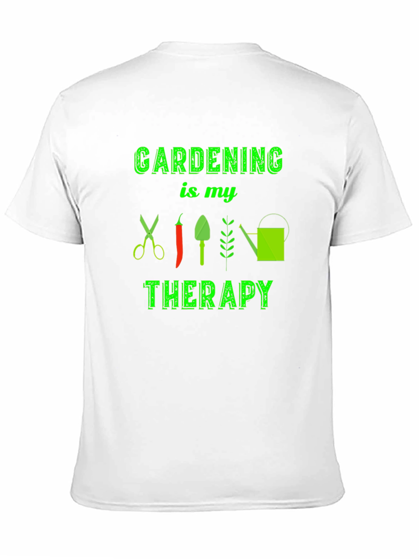 Gardening is my Therapy T-Shirt