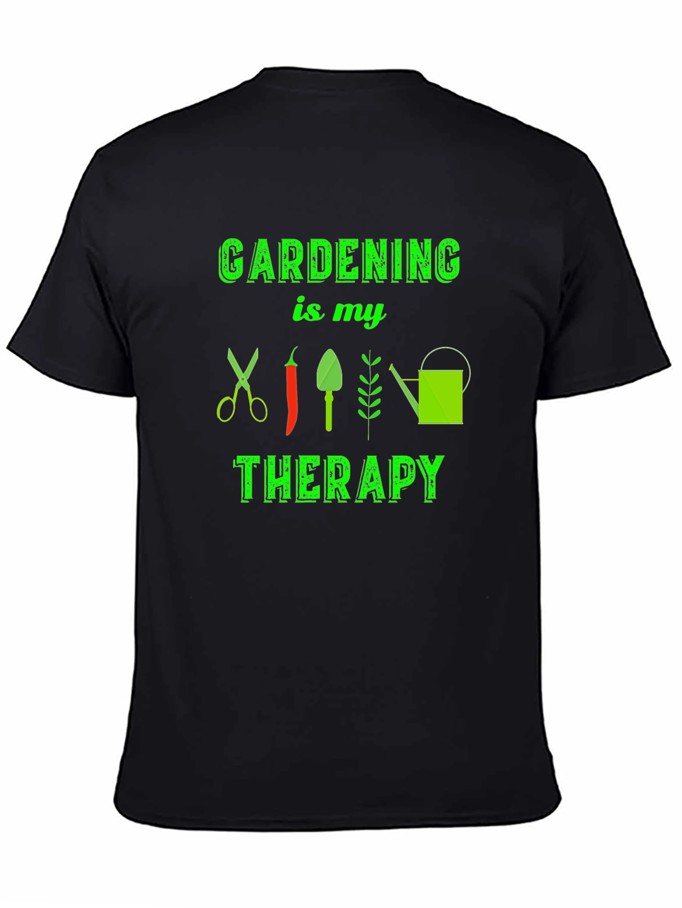 Gardening is my Therapy T-Shirt