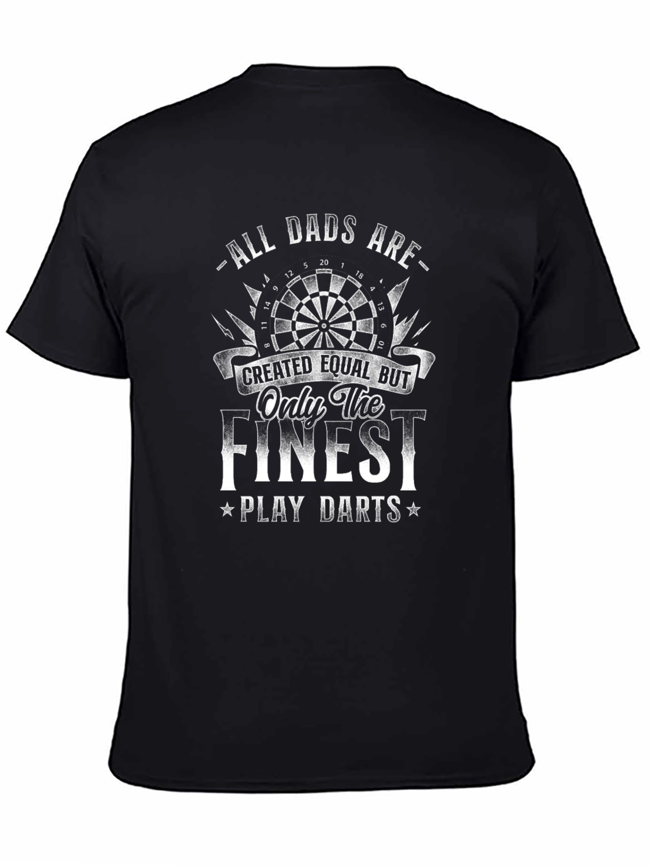 All Dads Are Created Equal Darts T-Shirt