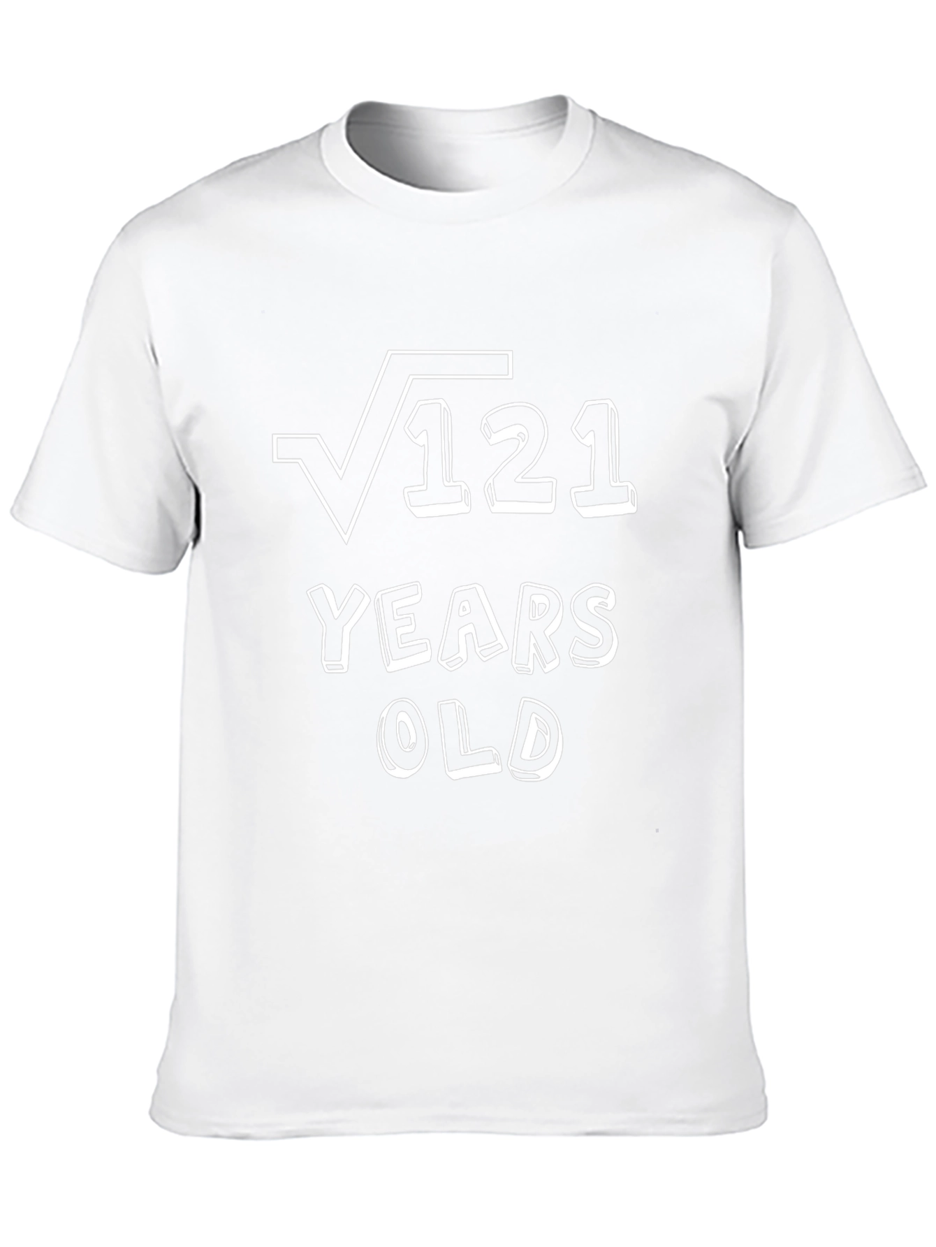 Square Root 121 Years Old Humor T-Shirt