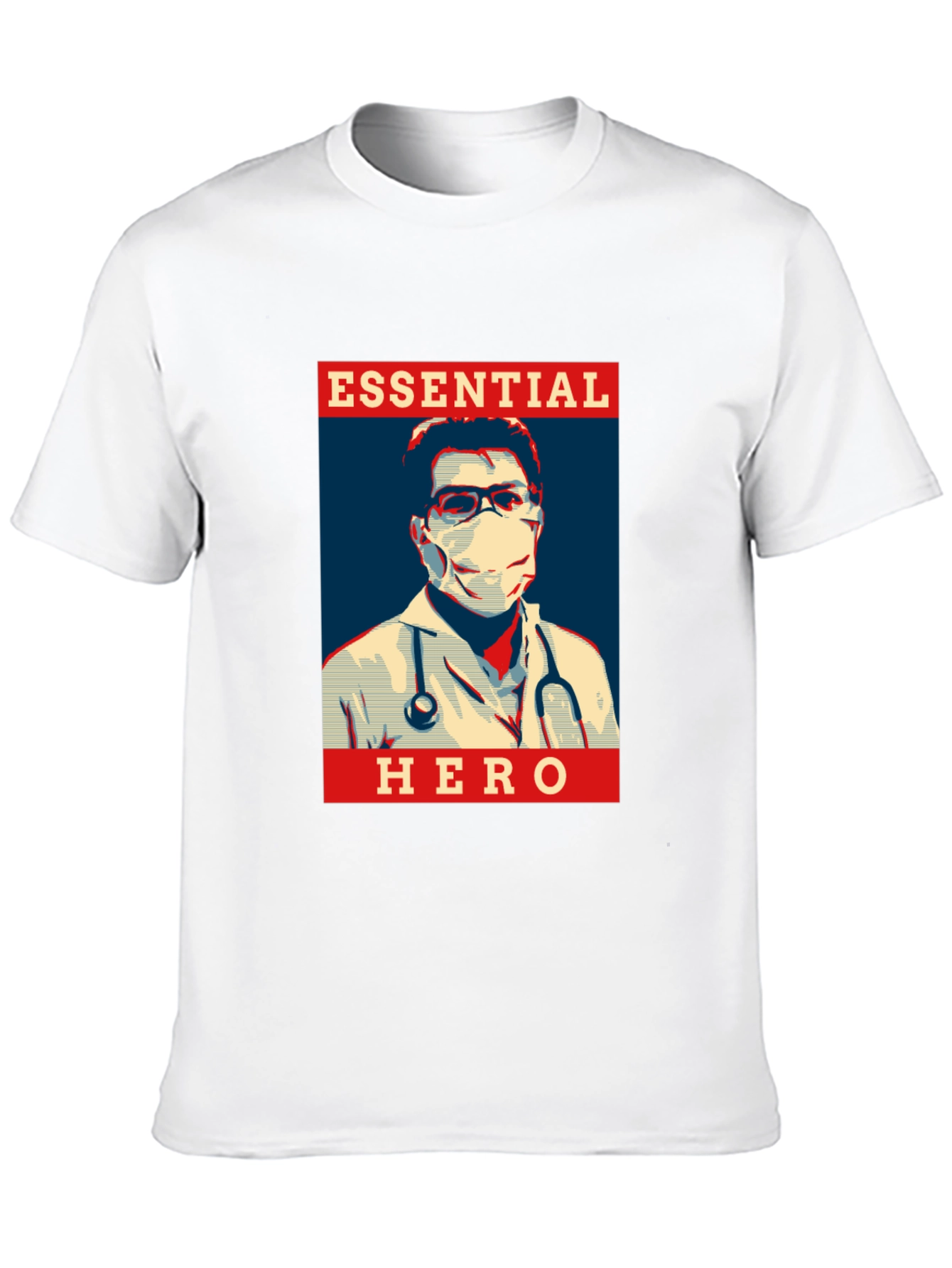 Essential Hero T-Shirt - Medical Professional Tribute