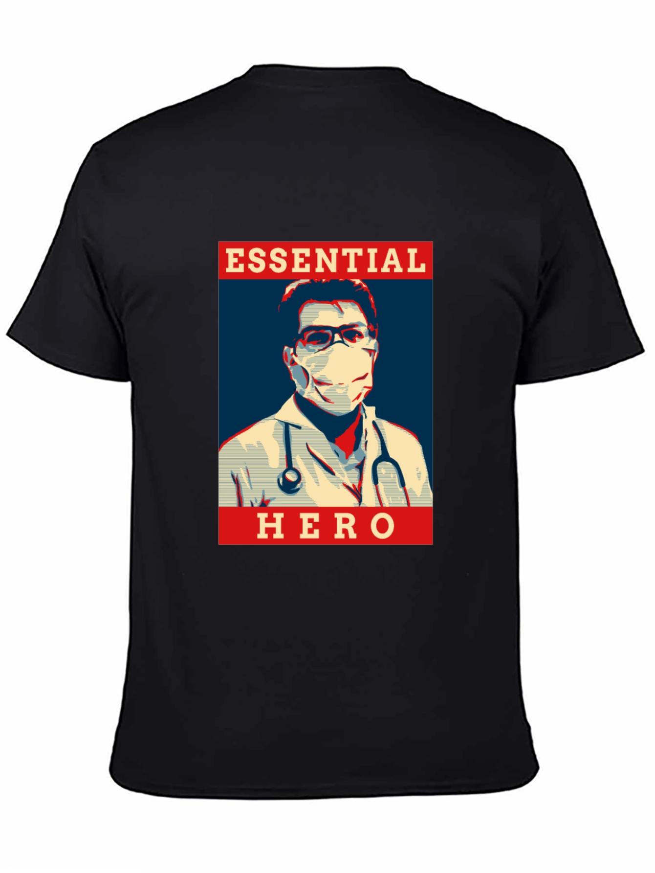 Essential Hero T-Shirt - Medical Professional Tribute