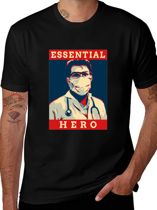 Essential Hero T-Shirt - Medical Professional Tribute