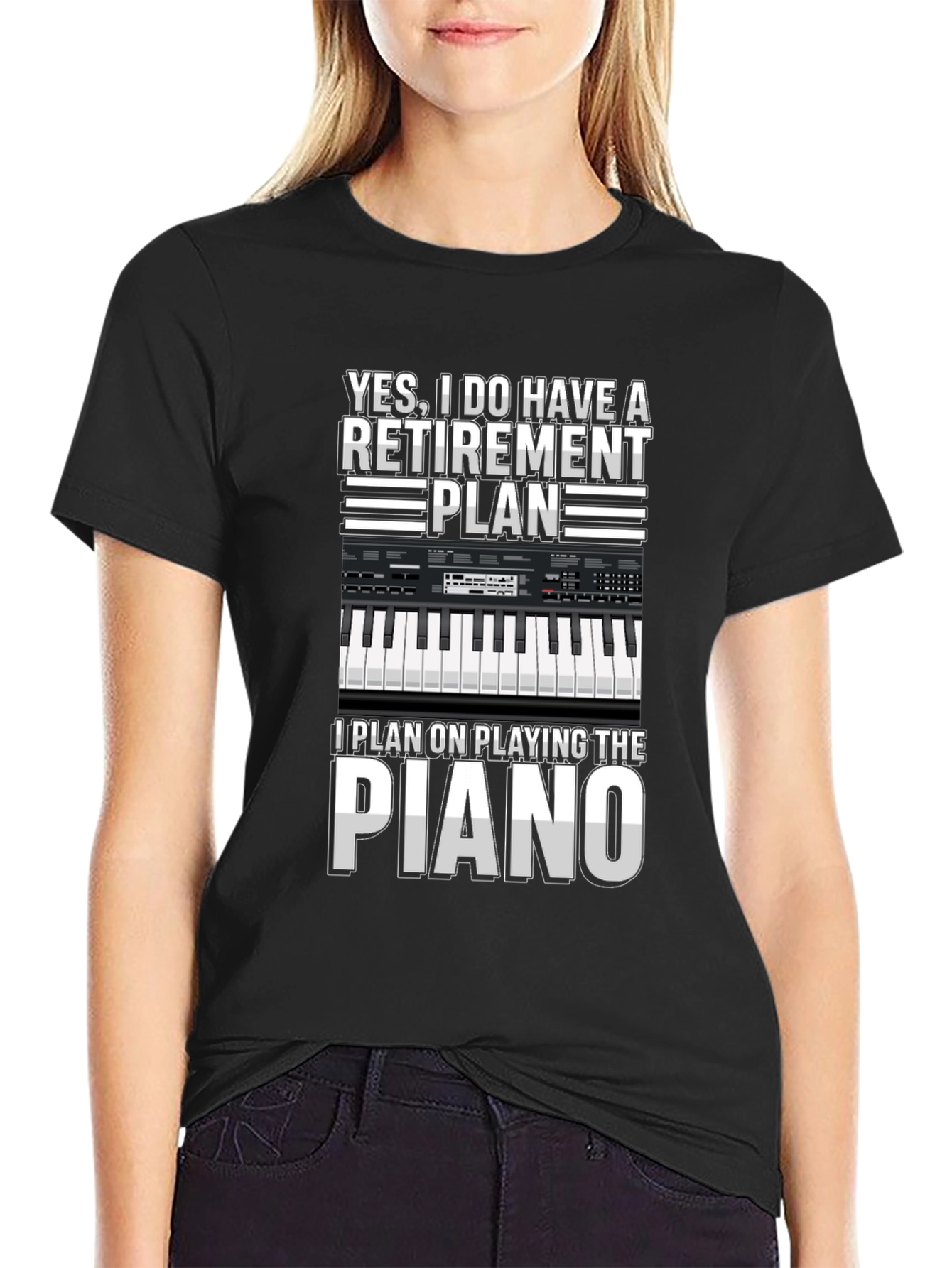 Retirement Plan Piano T-Shirt