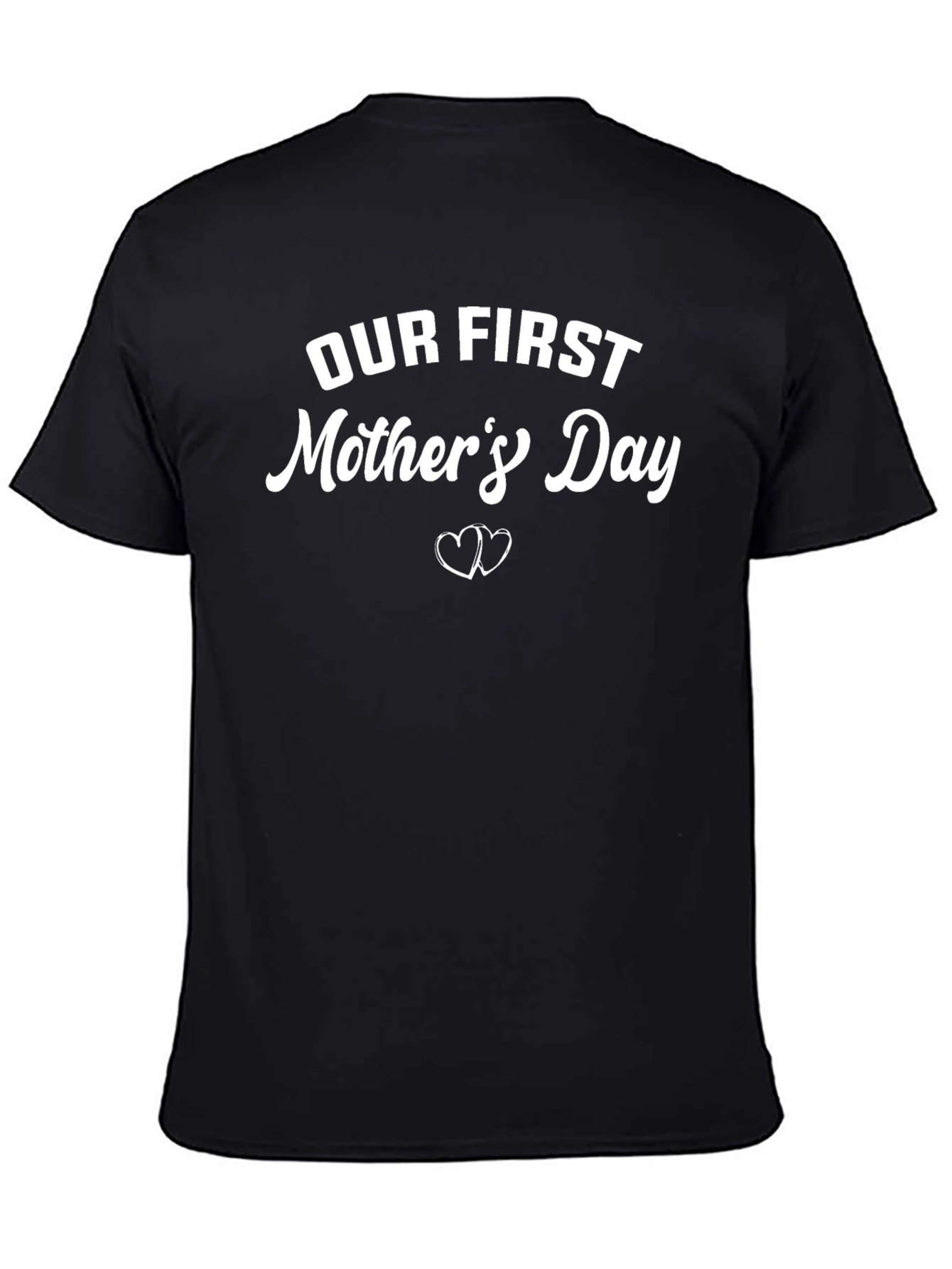 Our First Mothers Day T-Shirt