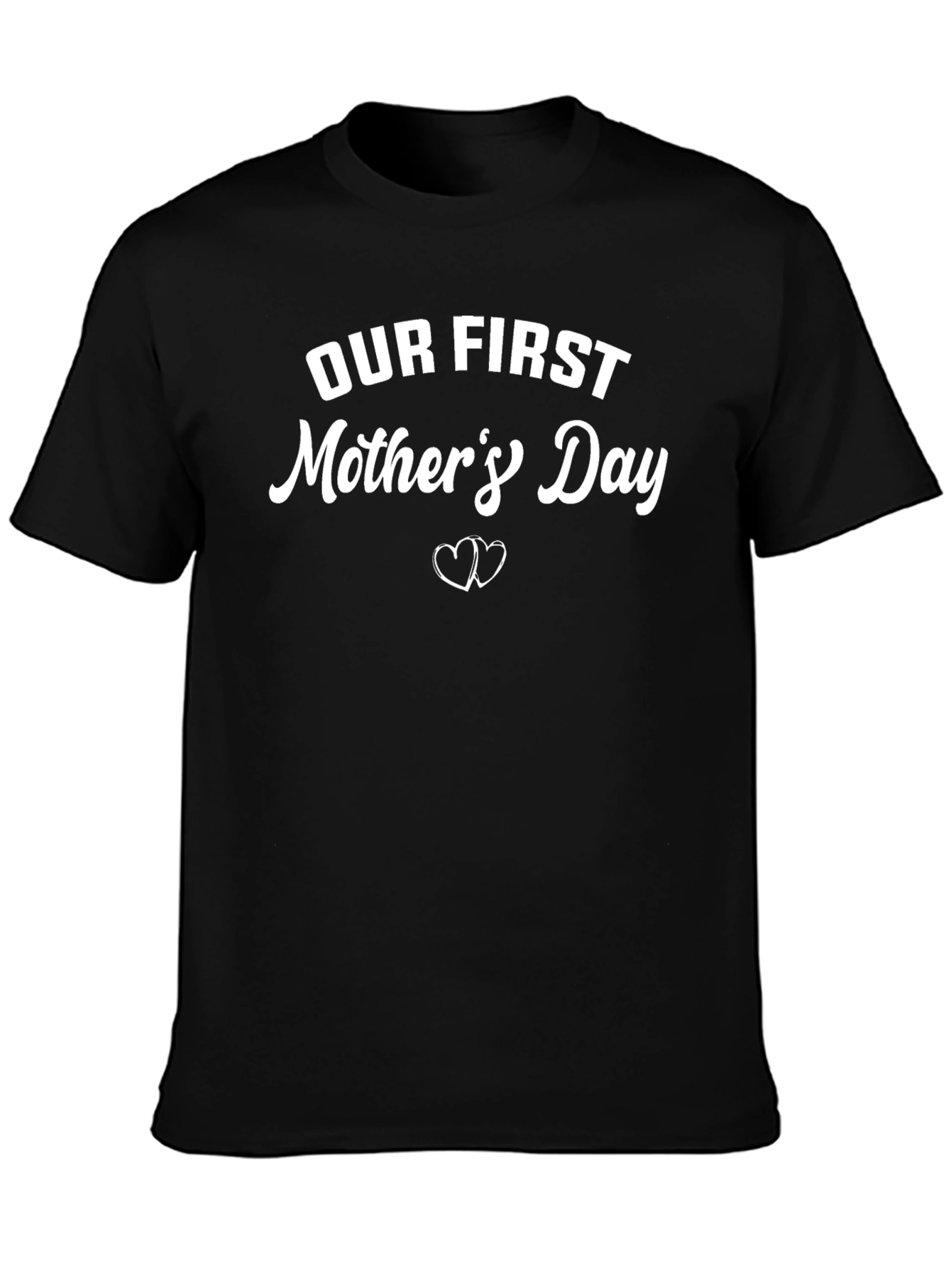 Our First Mothers Day T-Shirt