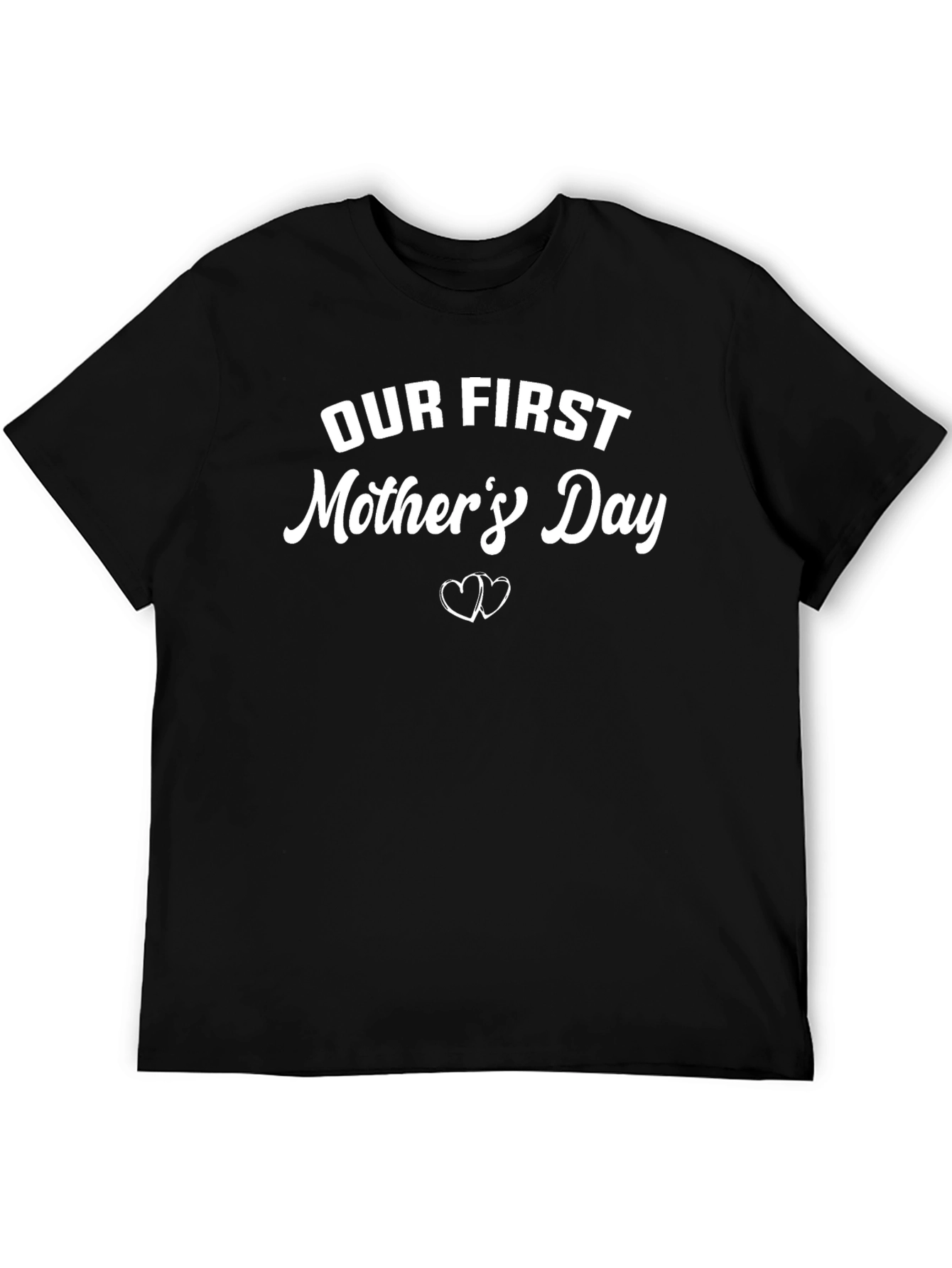 Our First Mothers Day T-Shirt