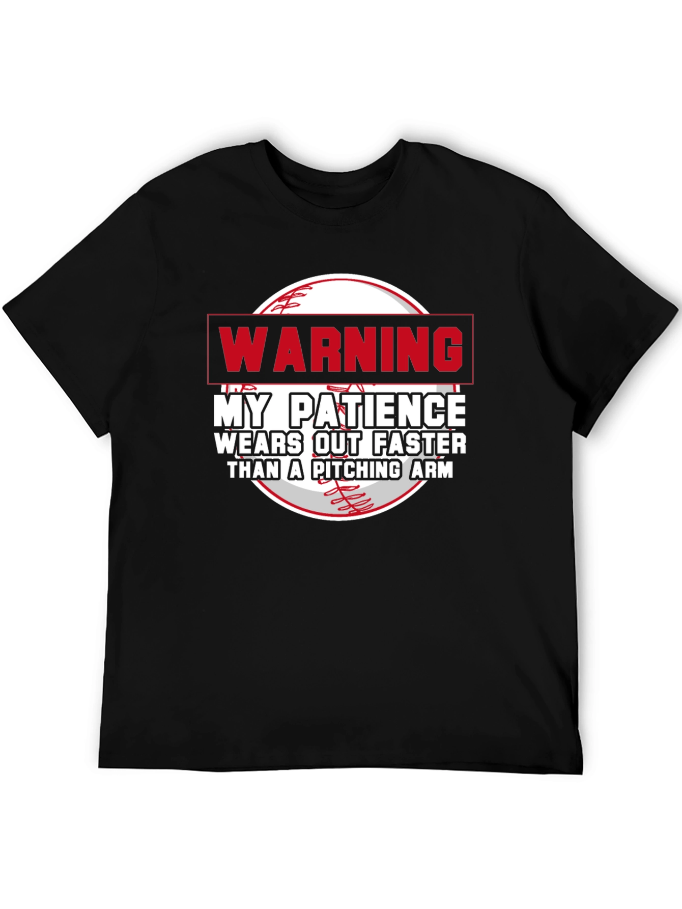 Warning: My Patience Wears Out Faster T-Shirt