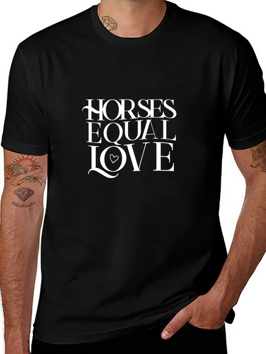 Horses Equal Love Graphic Tee - Stylish Unisex T-Shirt