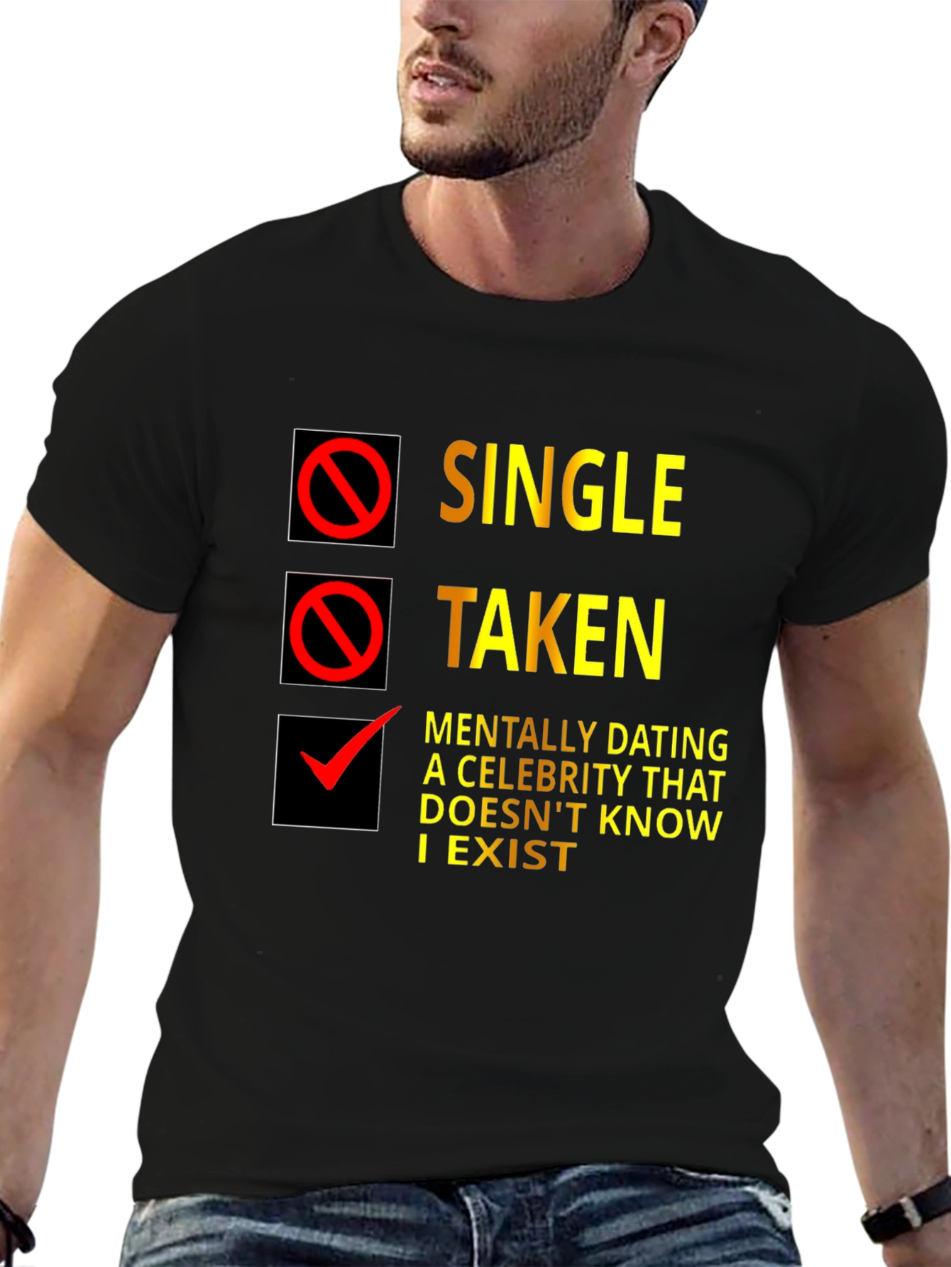 Single Taken T-Shirt - Funny Dating Status Tee