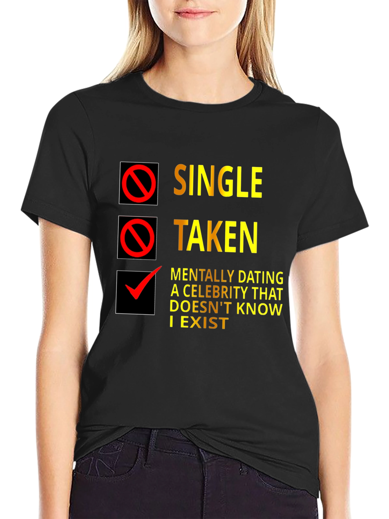 Single Taken T-Shirt - Funny Dating Status Tee