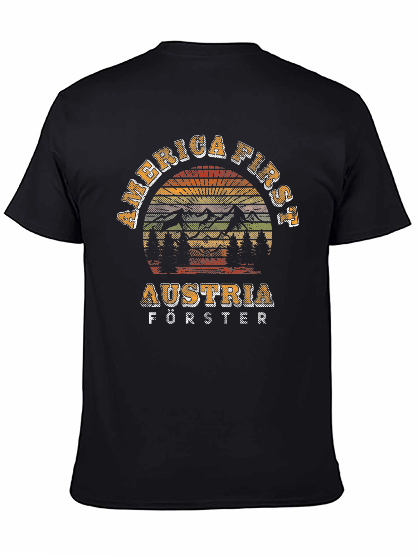 America First Austria Förster T-Shirt