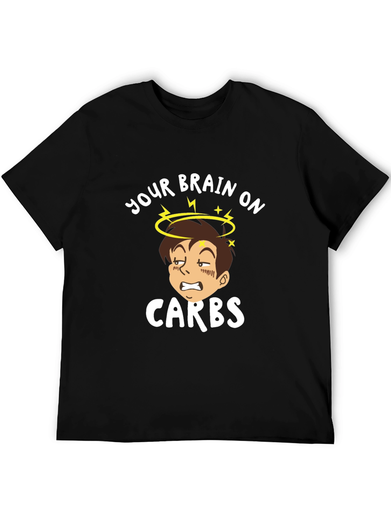 Your Brain On Carbs Graphic T-Shirt