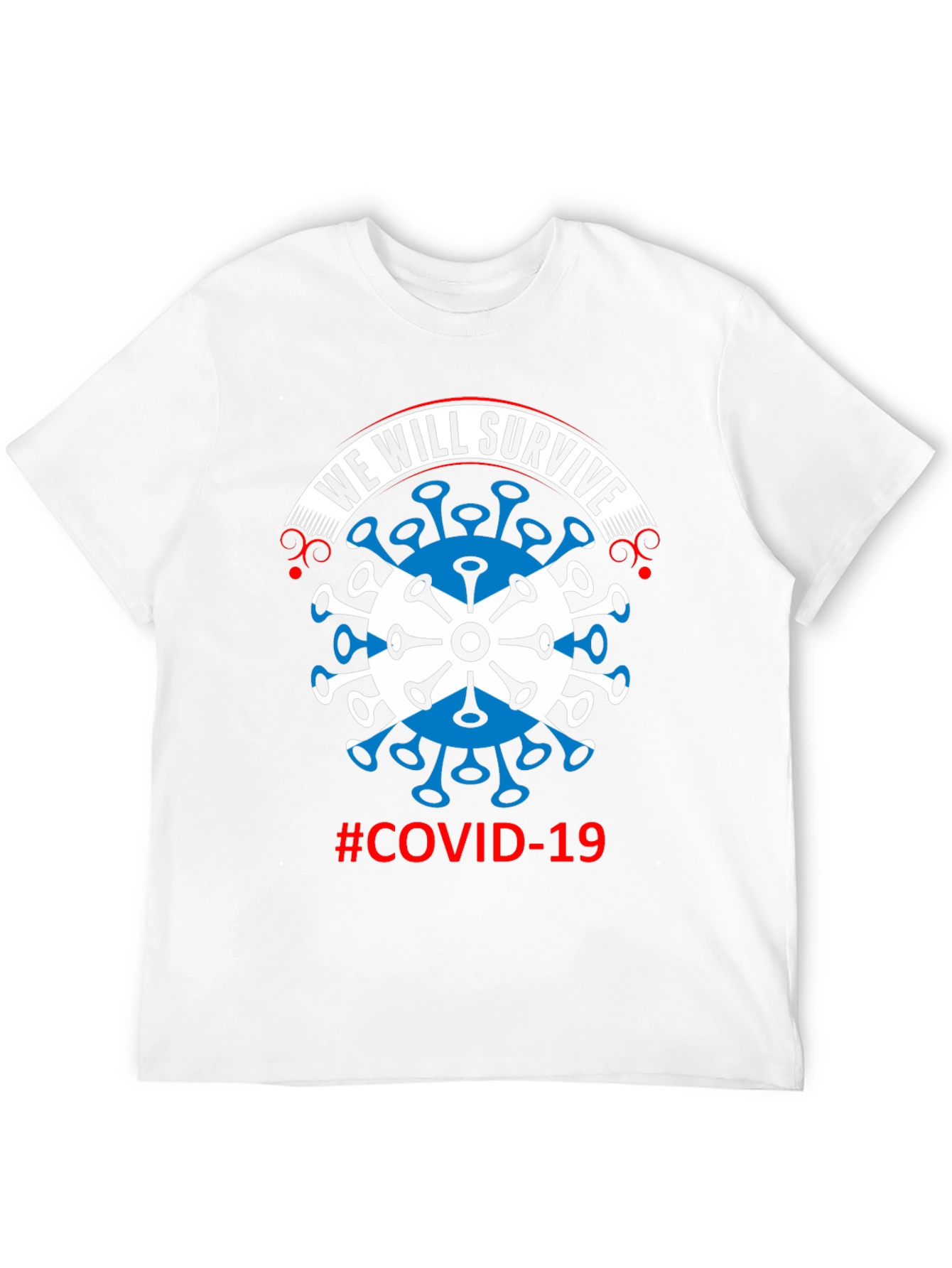 We Will Survive COVID-19 T-Shirt