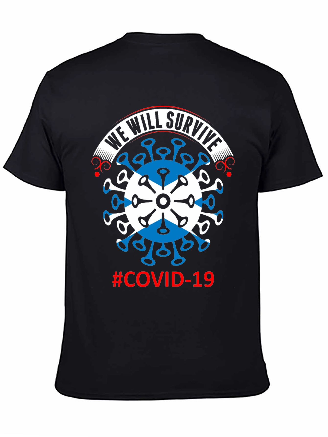 We Will Survive COVID-19 T-Shirt