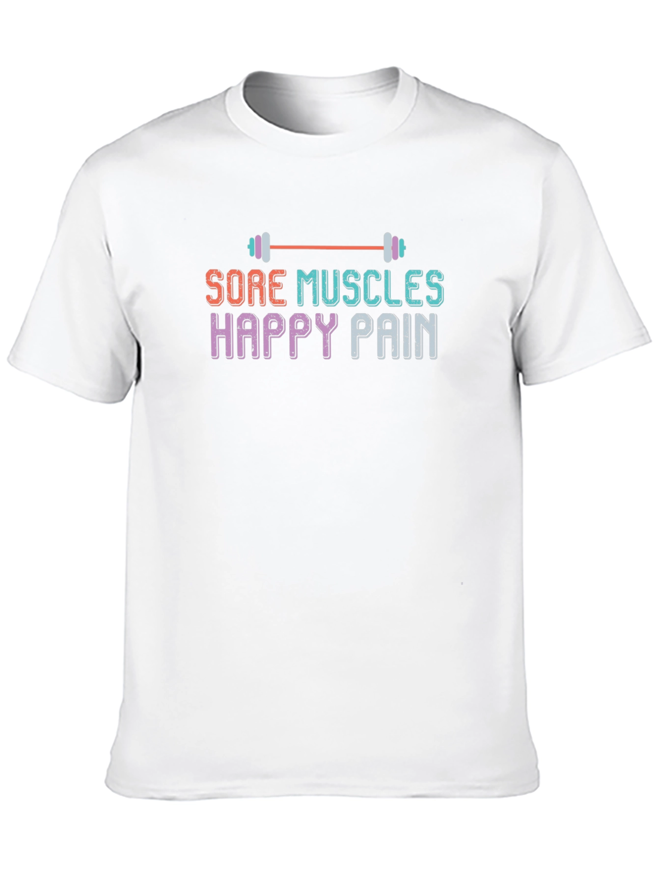 Sore Muscles Happy Pain Graphic T-Shirt