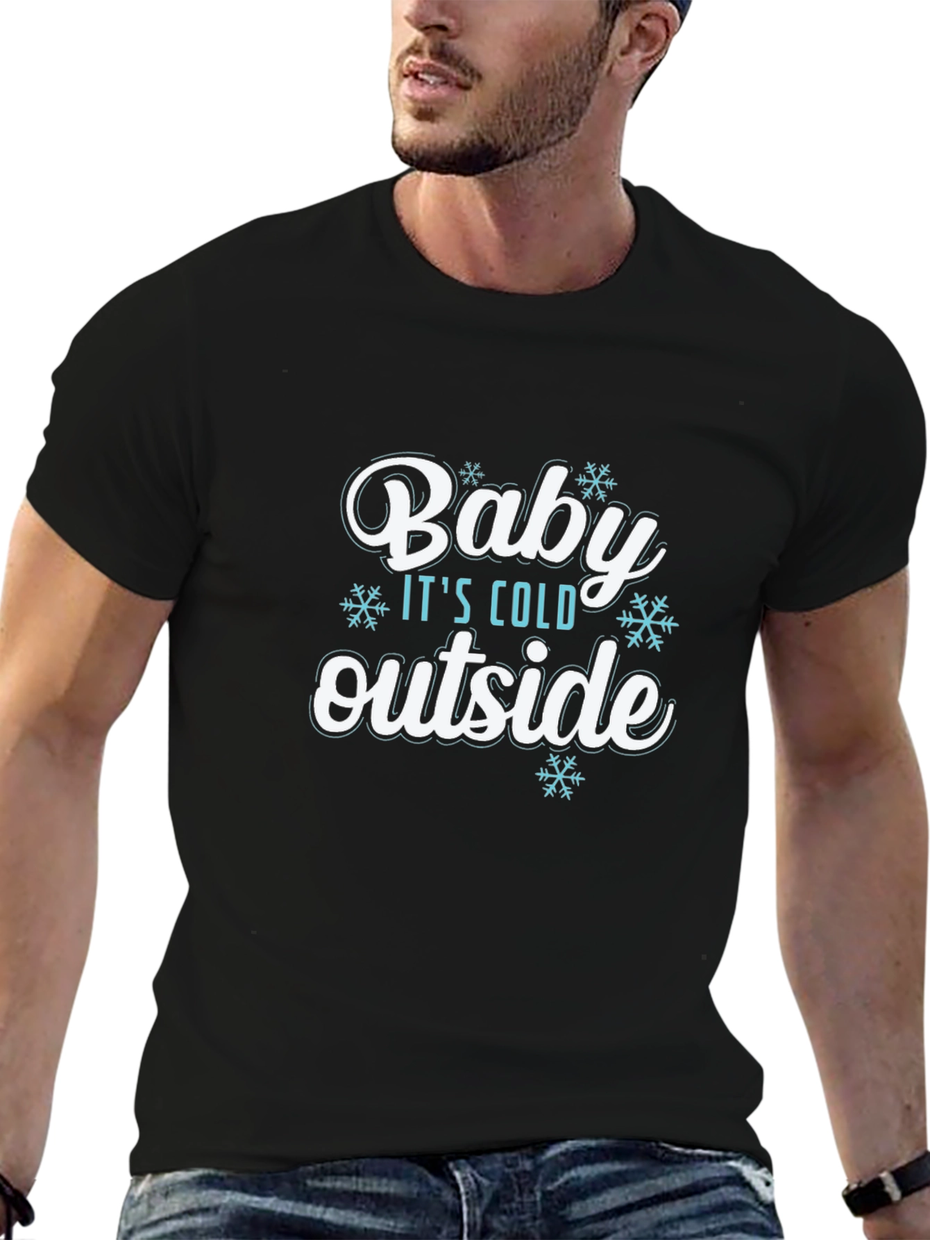 Baby Its Cold Outside T-Shirt - Winter Holiday Tee