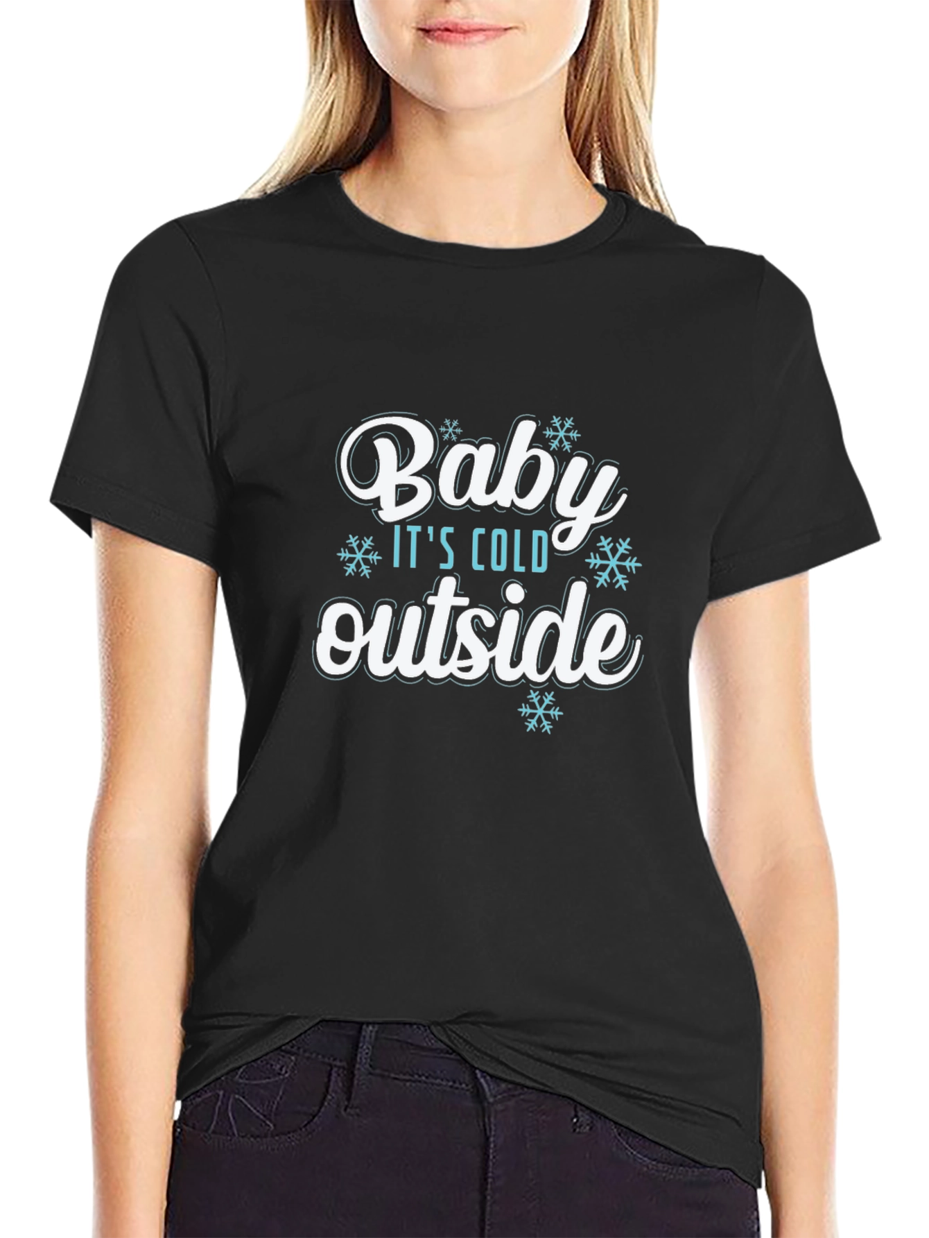 Baby Its Cold Outside T-Shirt - Winter Holiday Tee