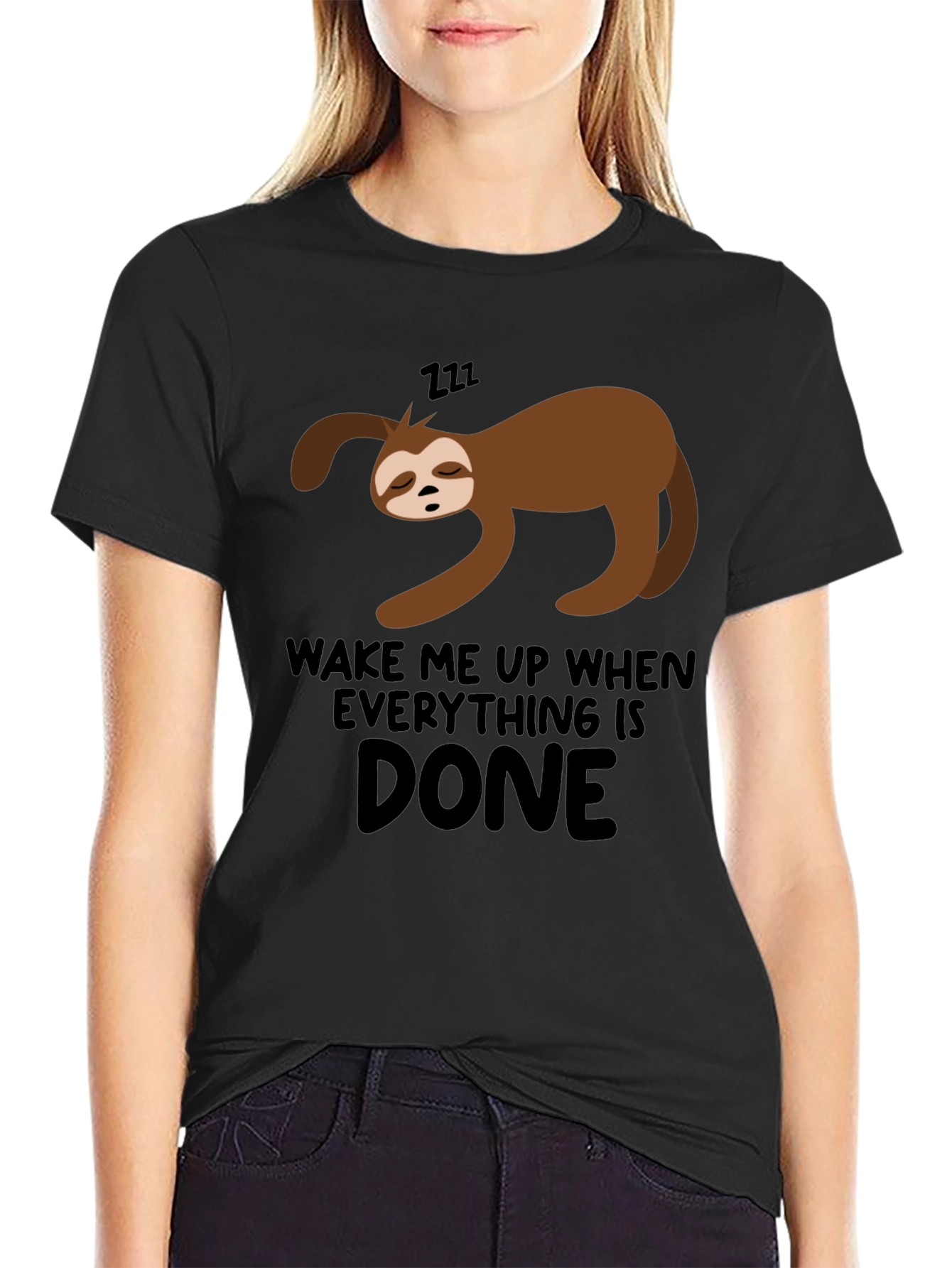 Lazy Sloth Wake Me Up When Done Black T-Shirt