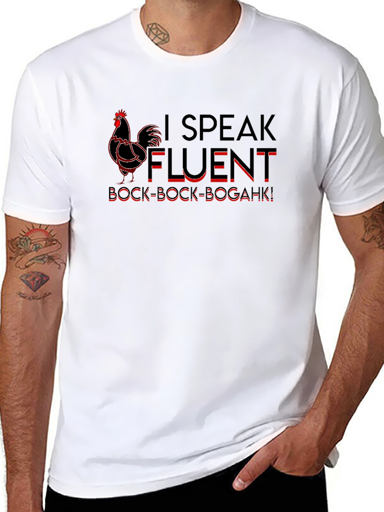 I Speak Fluent Bock Bock Bogahk! T-Shirt