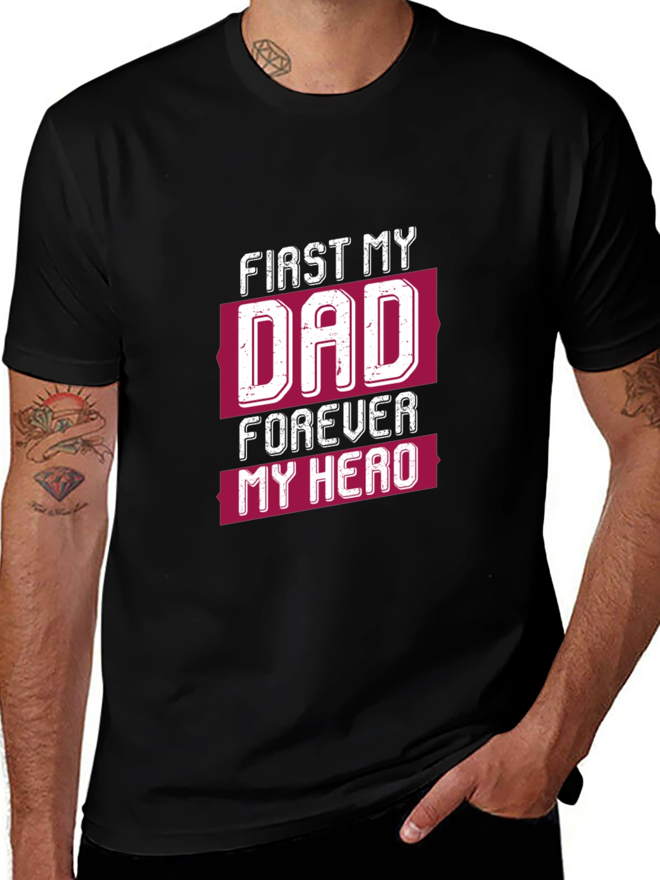 First My Dad Forever My Hero Graphic Tee