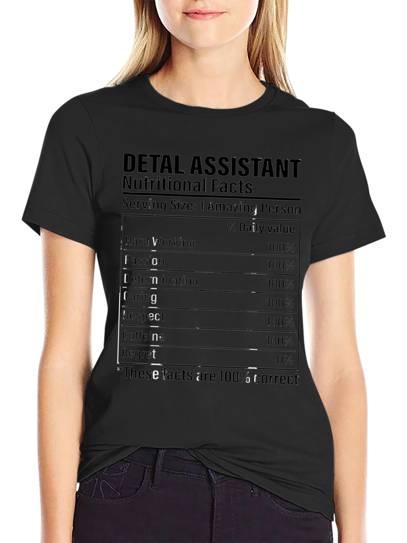 Dental Assistant Nutritional Facts T-Shirt