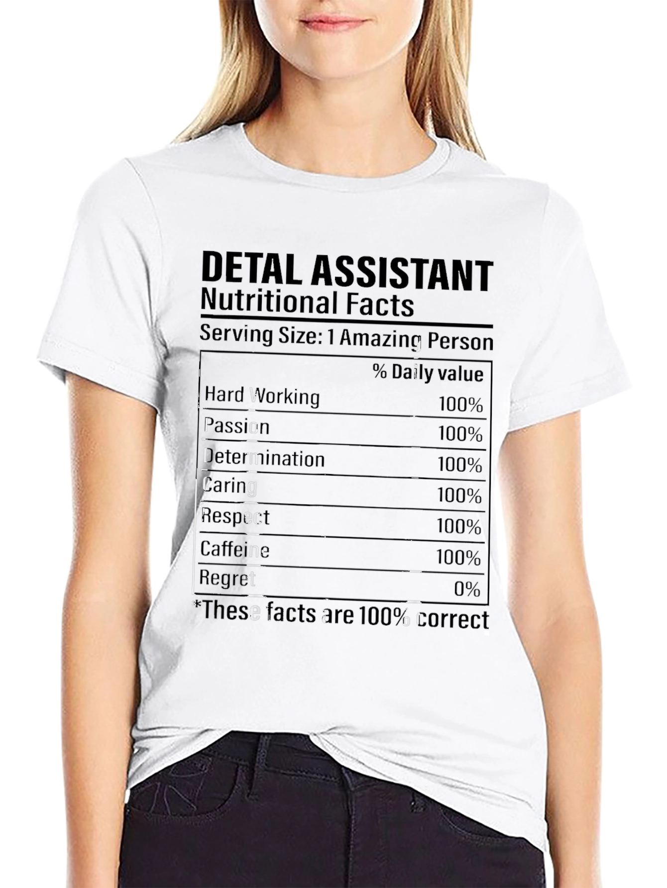 Dental Assistant Nutritional Facts T-Shirt