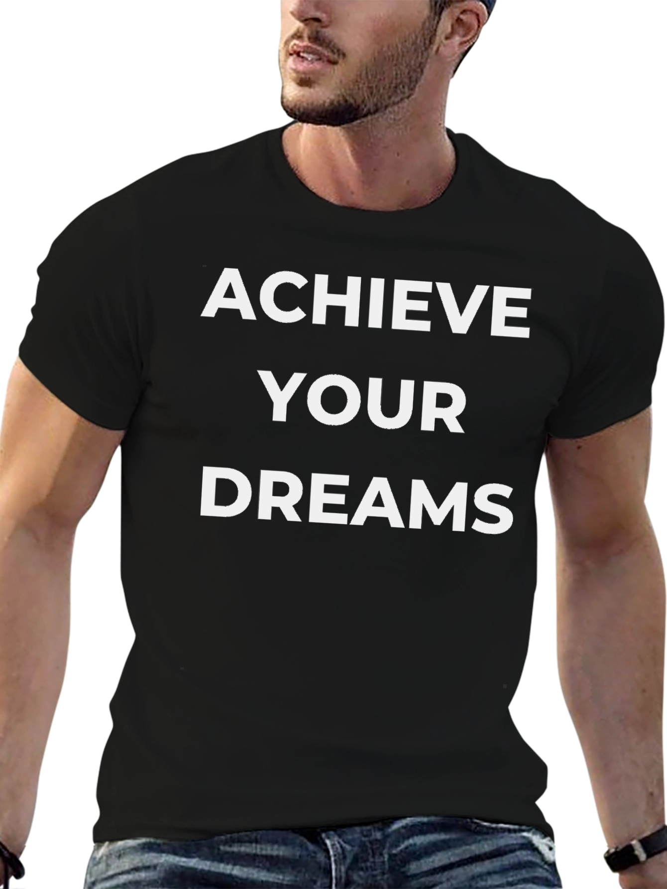 Achieve Your Dreams Black Graphic T-Shirt