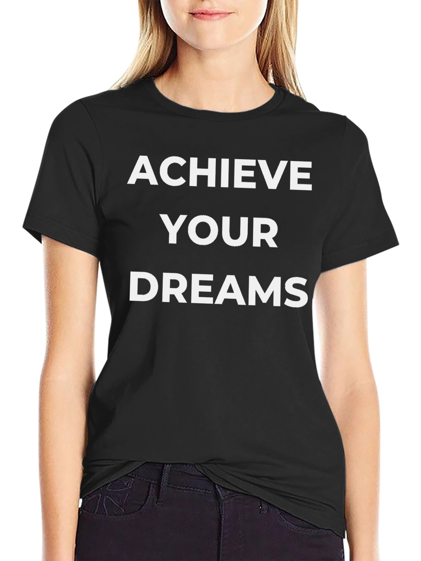 Achieve Your Dreams Black Graphic T-Shirt