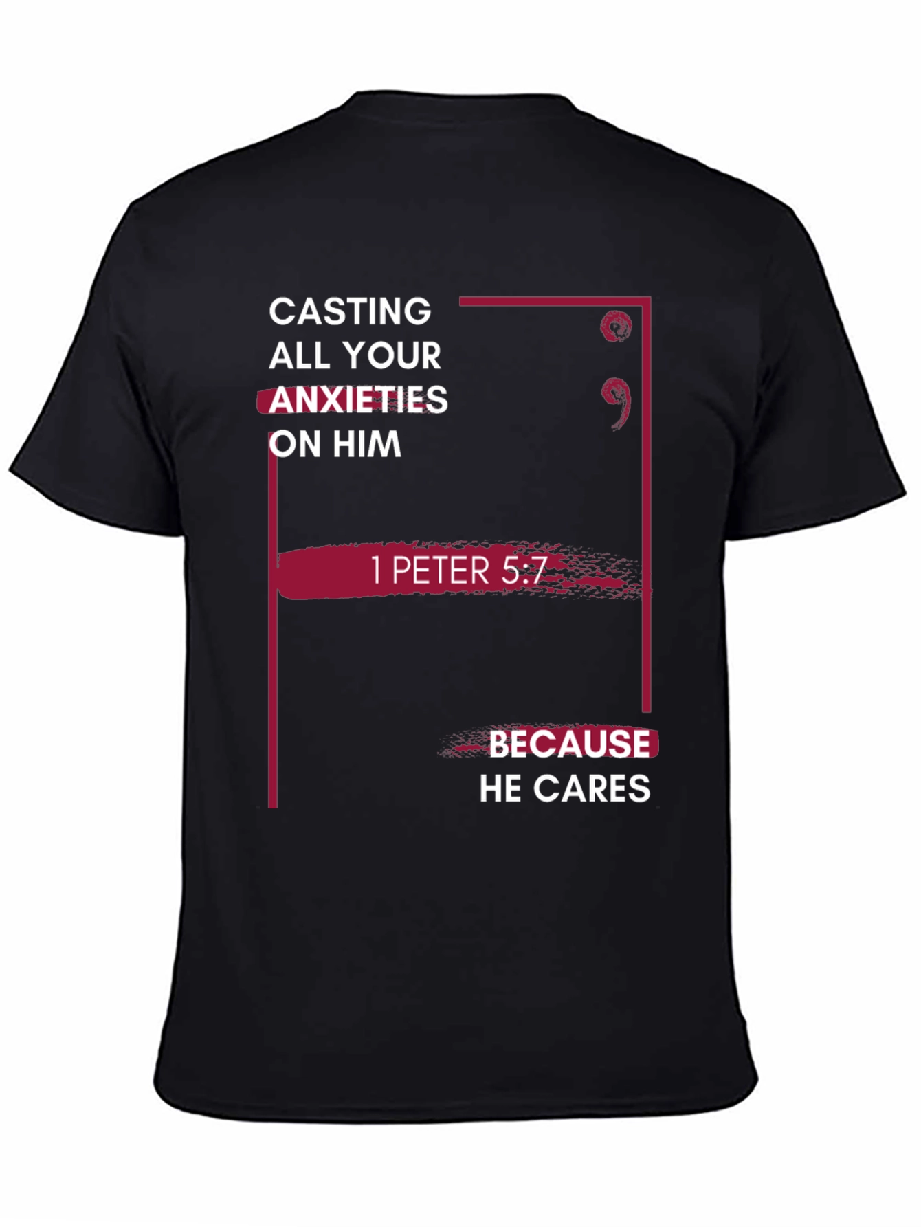 Faith-Based T-Shirt - 1 Peter 5:7 Bible Verse Tee