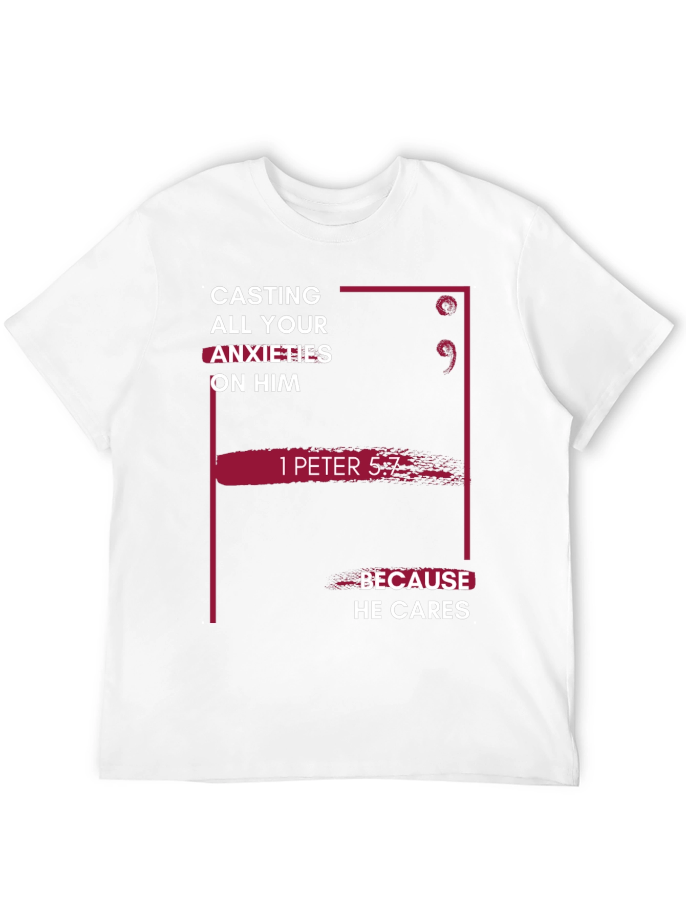 Faith-Based T-Shirt - 1 Peter 5:7 Bible Verse Tee
