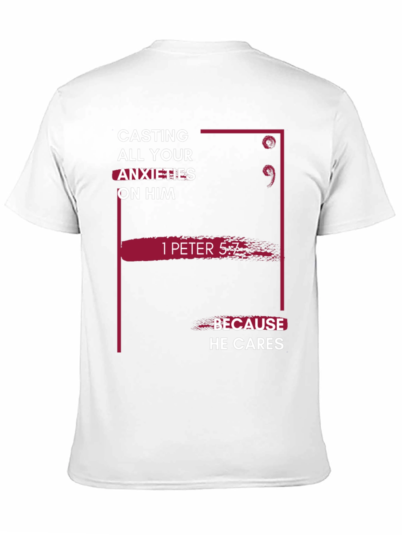Faith-Based T-Shirt - 1 Peter 5:7 Bible Verse Tee