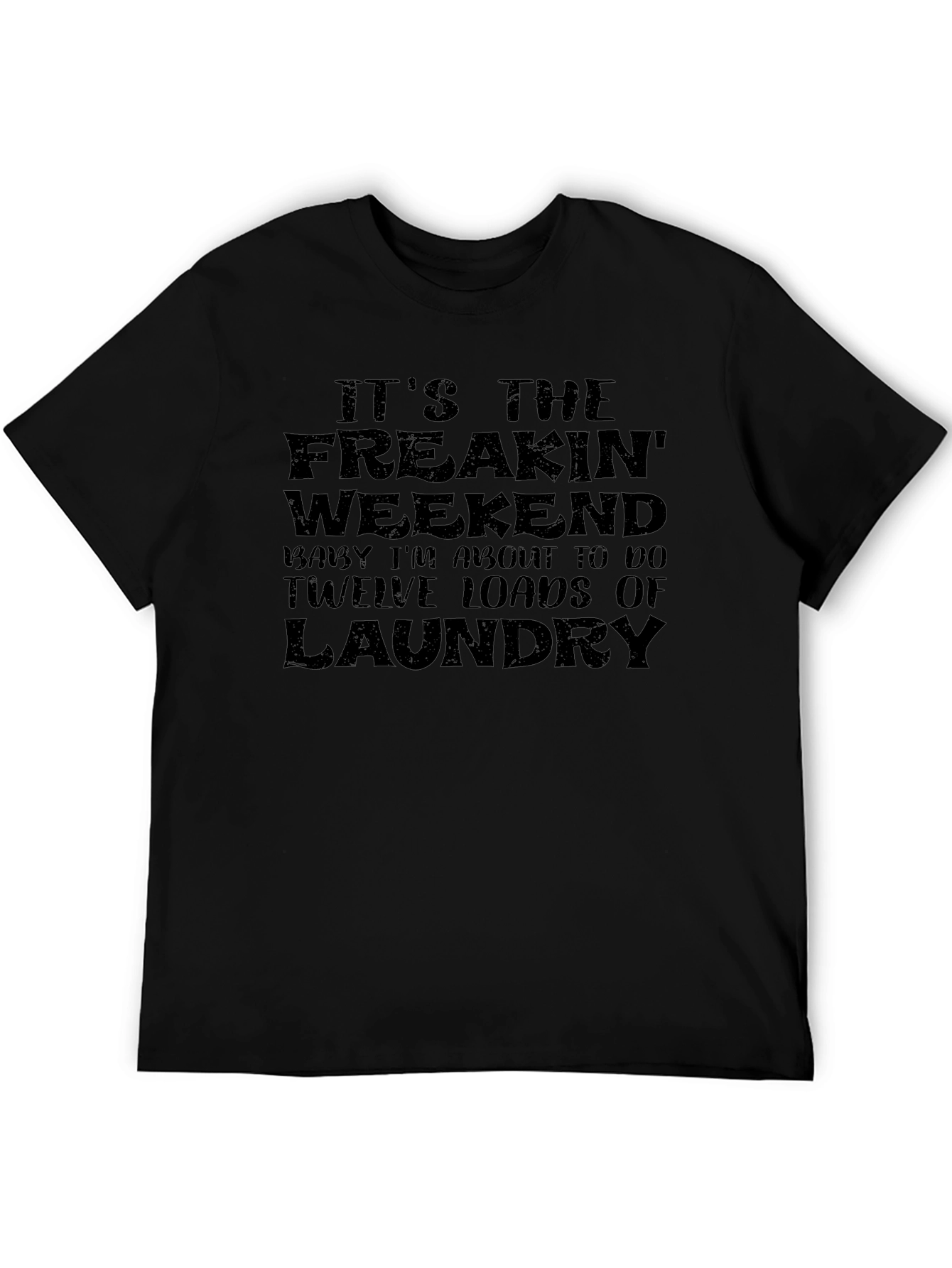 Funny Laundry Weekend T-Shirt