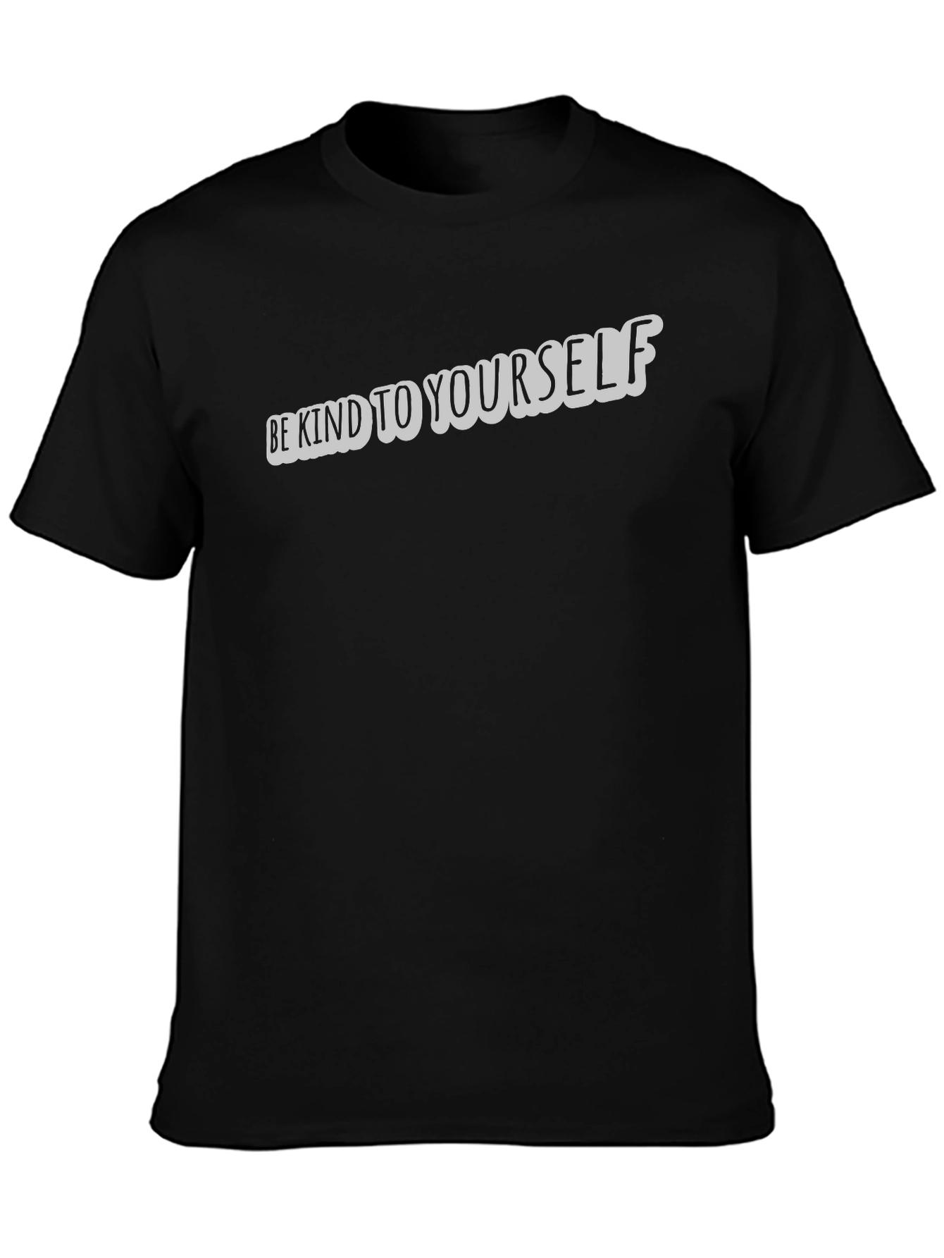 Be Kind To Yourself Tee - Positive Vibe Shirt