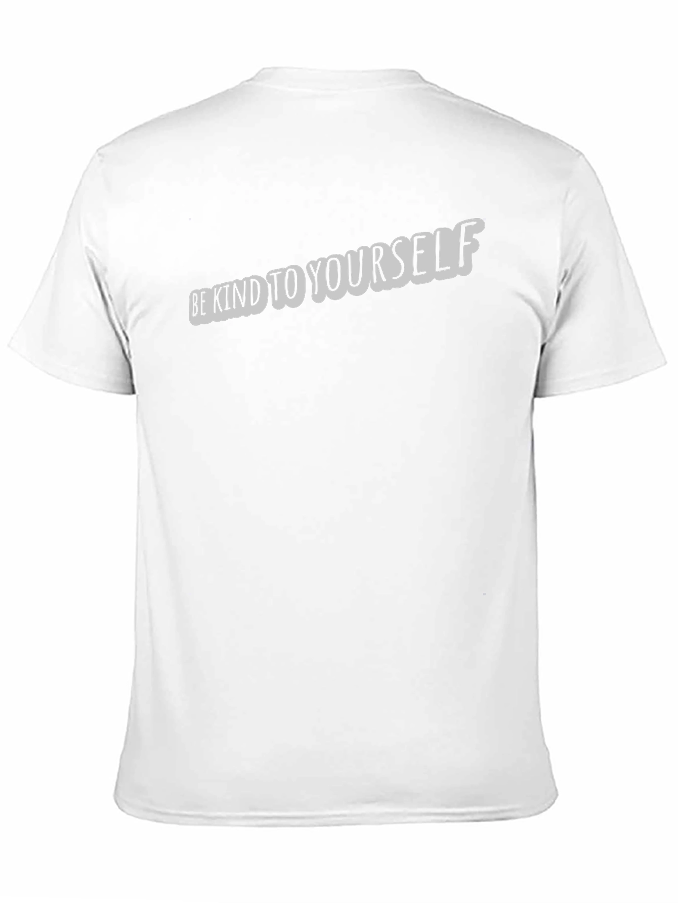 Be Kind To Yourself Tee - Positive Vibe Shirt