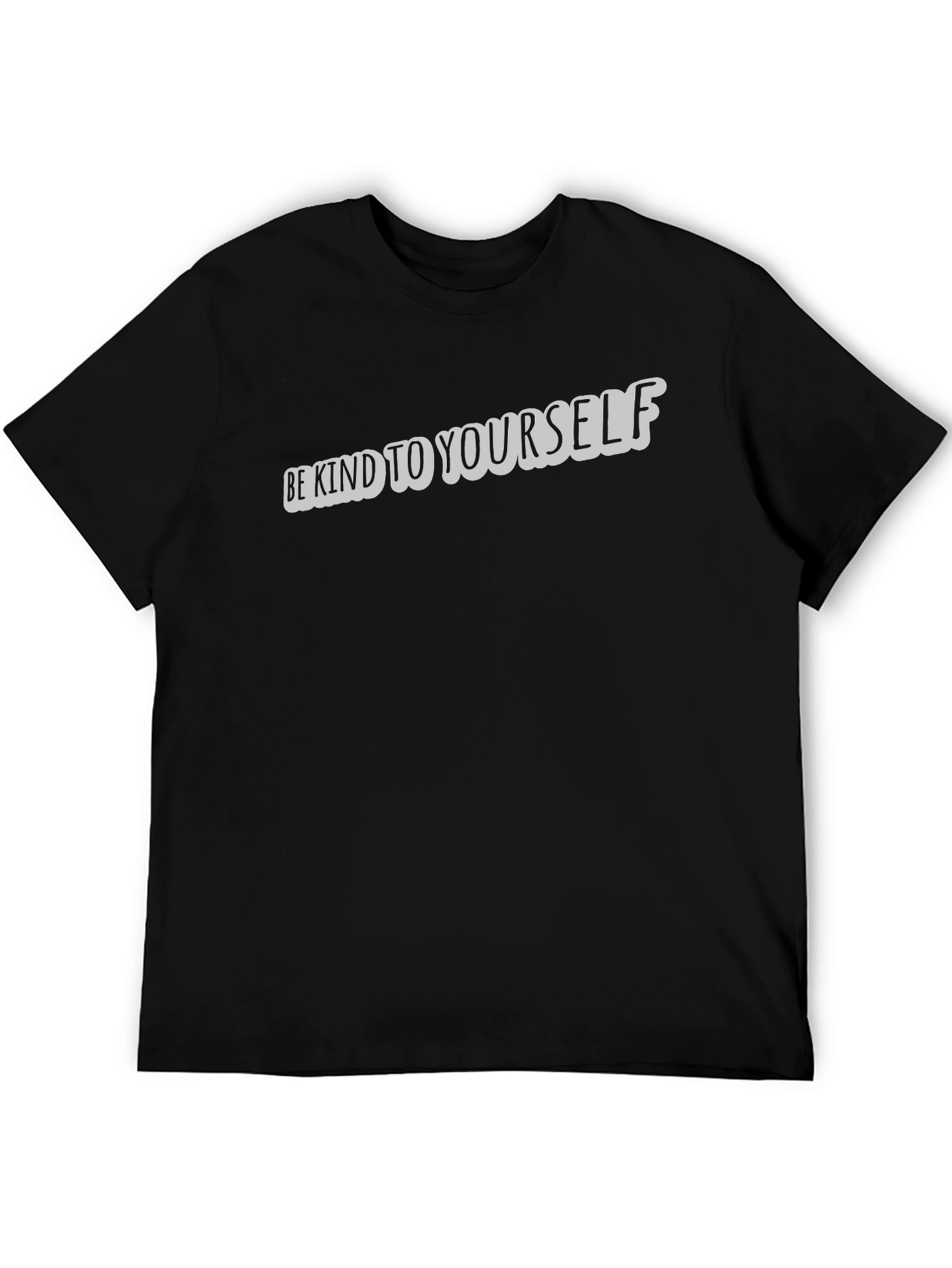 Be Kind To Yourself Tee - Positive Vibe Shirt