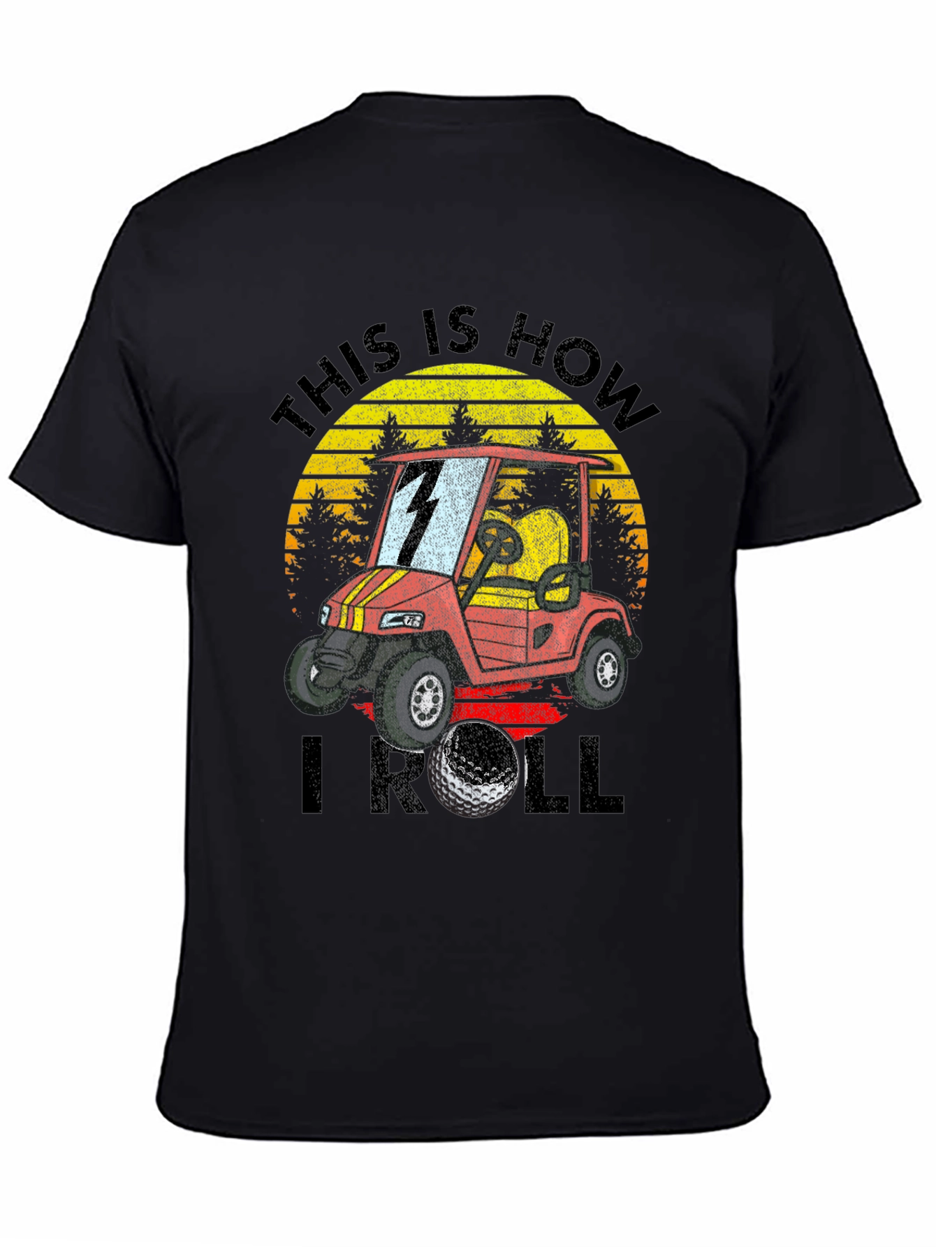 This is How I Roll Golf Cart T-Shirt