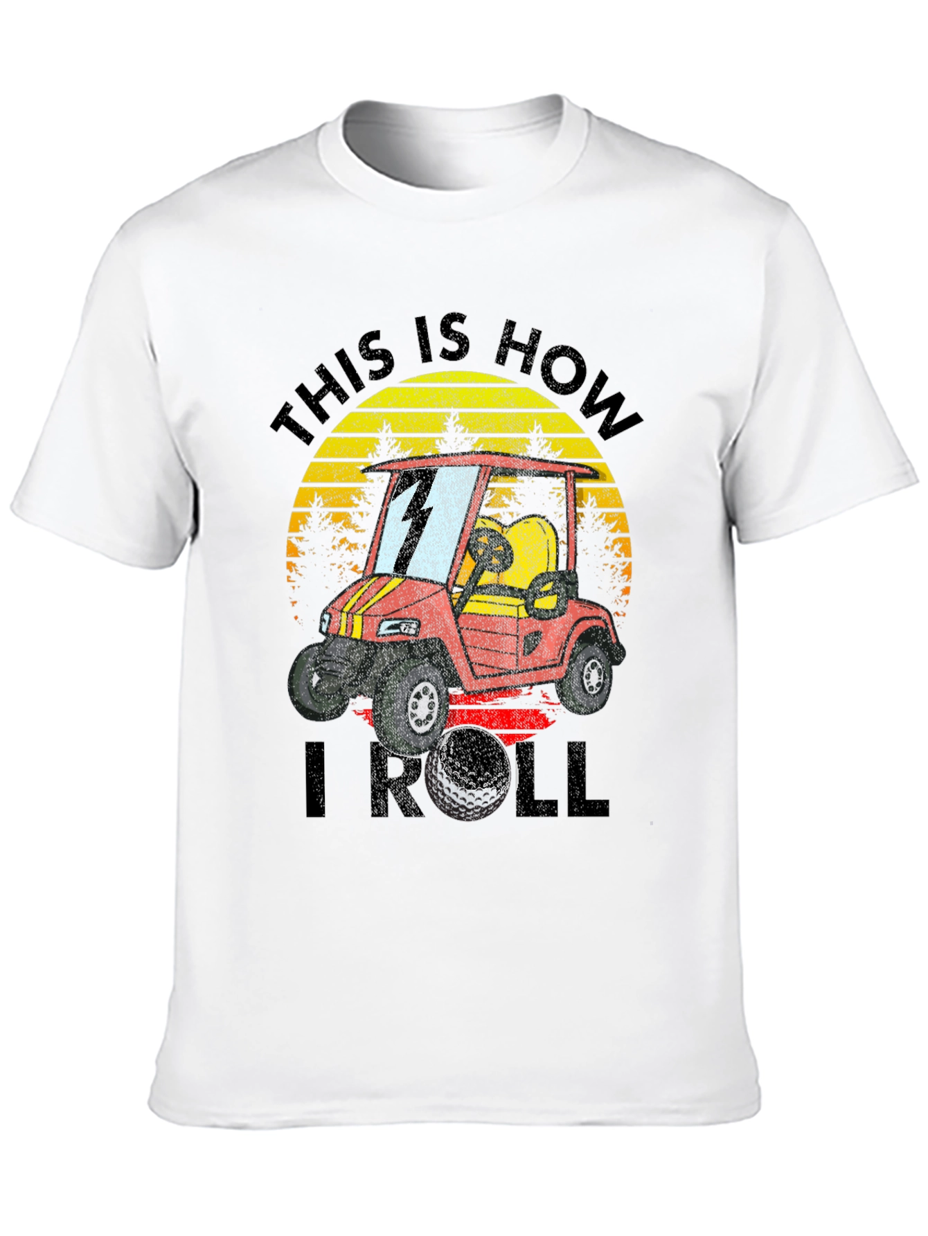 This is How I Roll Golf Cart T-Shirt