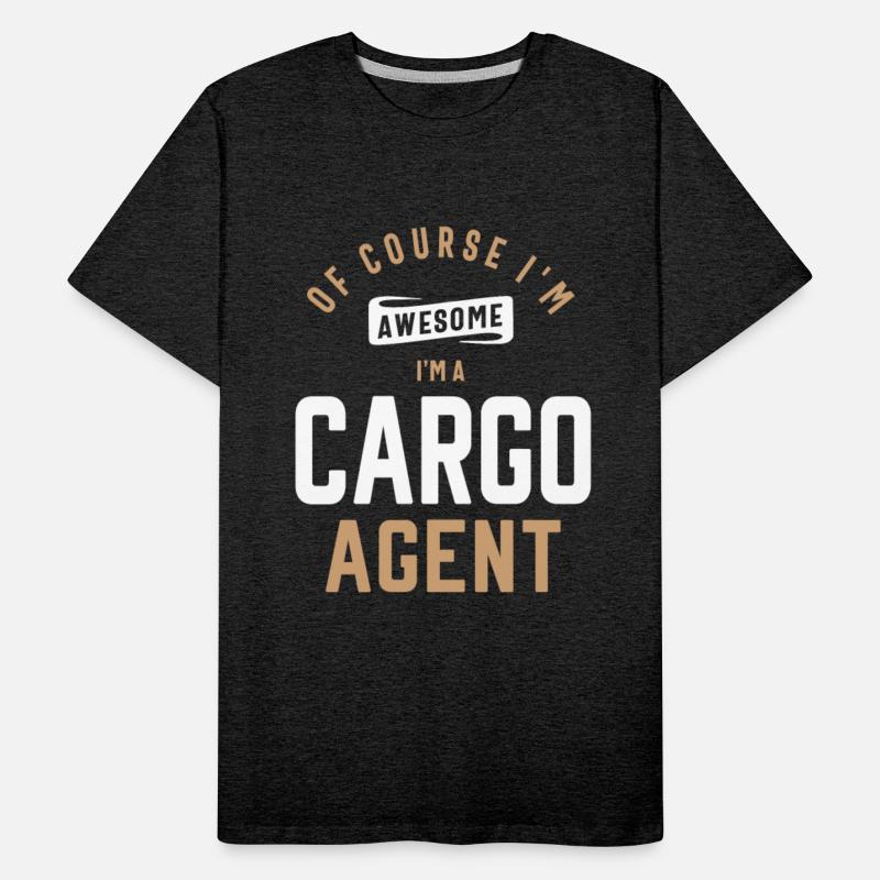 Of course I'm awesome, I'm a Cargo Agent
