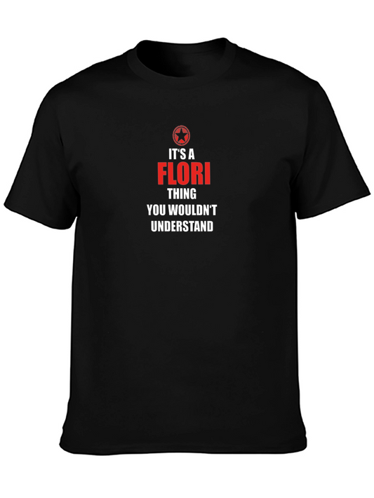 Its a Flori Thing T-Shirt - Funny Name Tee