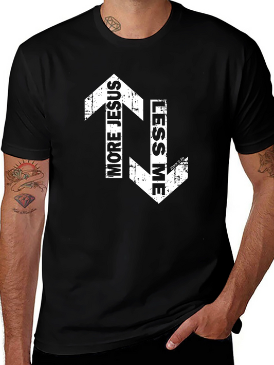 More Jesus Less Me Graphic Tee - Christian T-Shirt